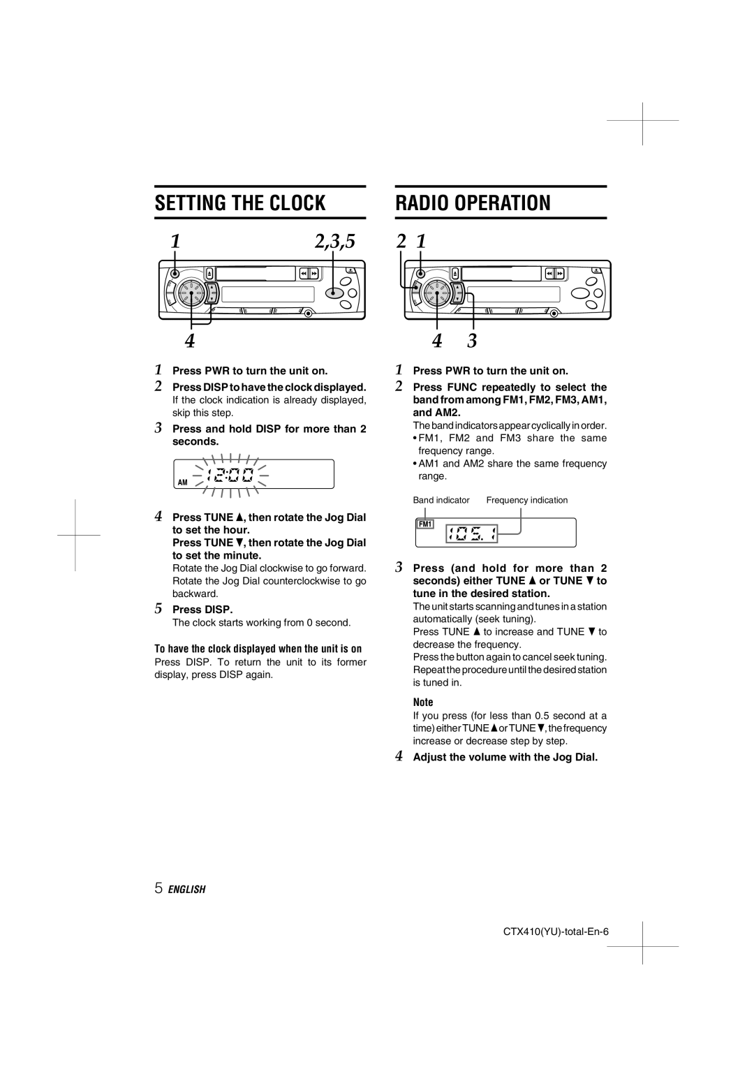 Aiwa CT-X410 YU operating instructions Setting the Clock, Radio Operation, Press Disp, Adjust the volume with the Jog Dial 