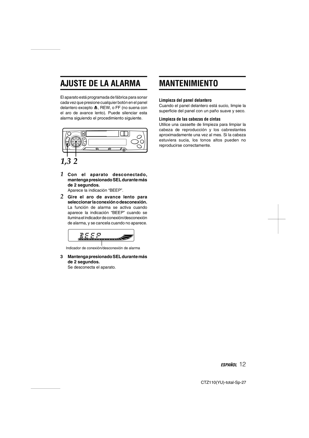 Aiwa CT-Z110 Ajuste DE LA Alarma, Mantenimiento, Limpieza del panel delantero, Limpieza de las cabezas de cintas 