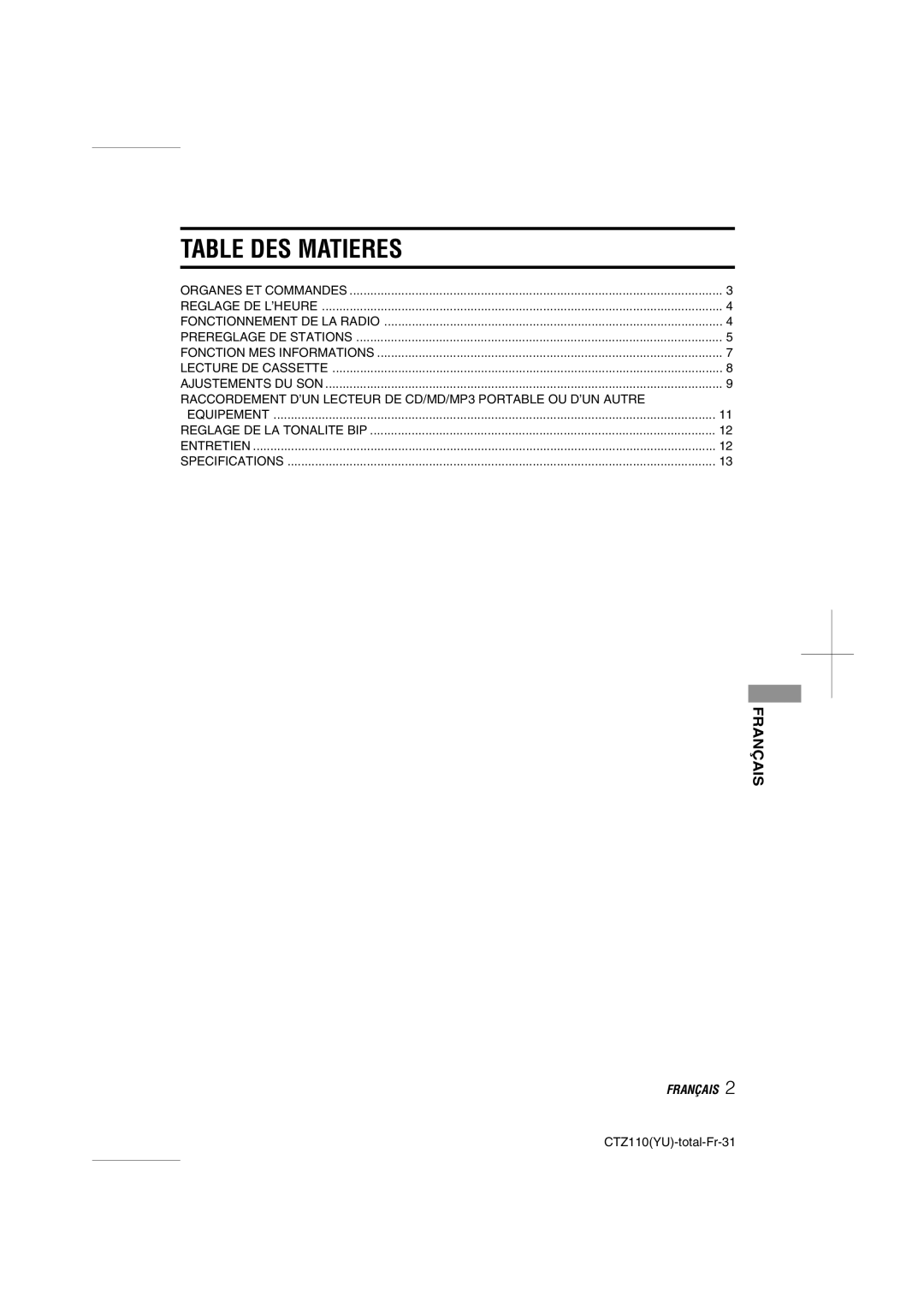 Aiwa CT-Z110 operating instructions Table DES Matieres 