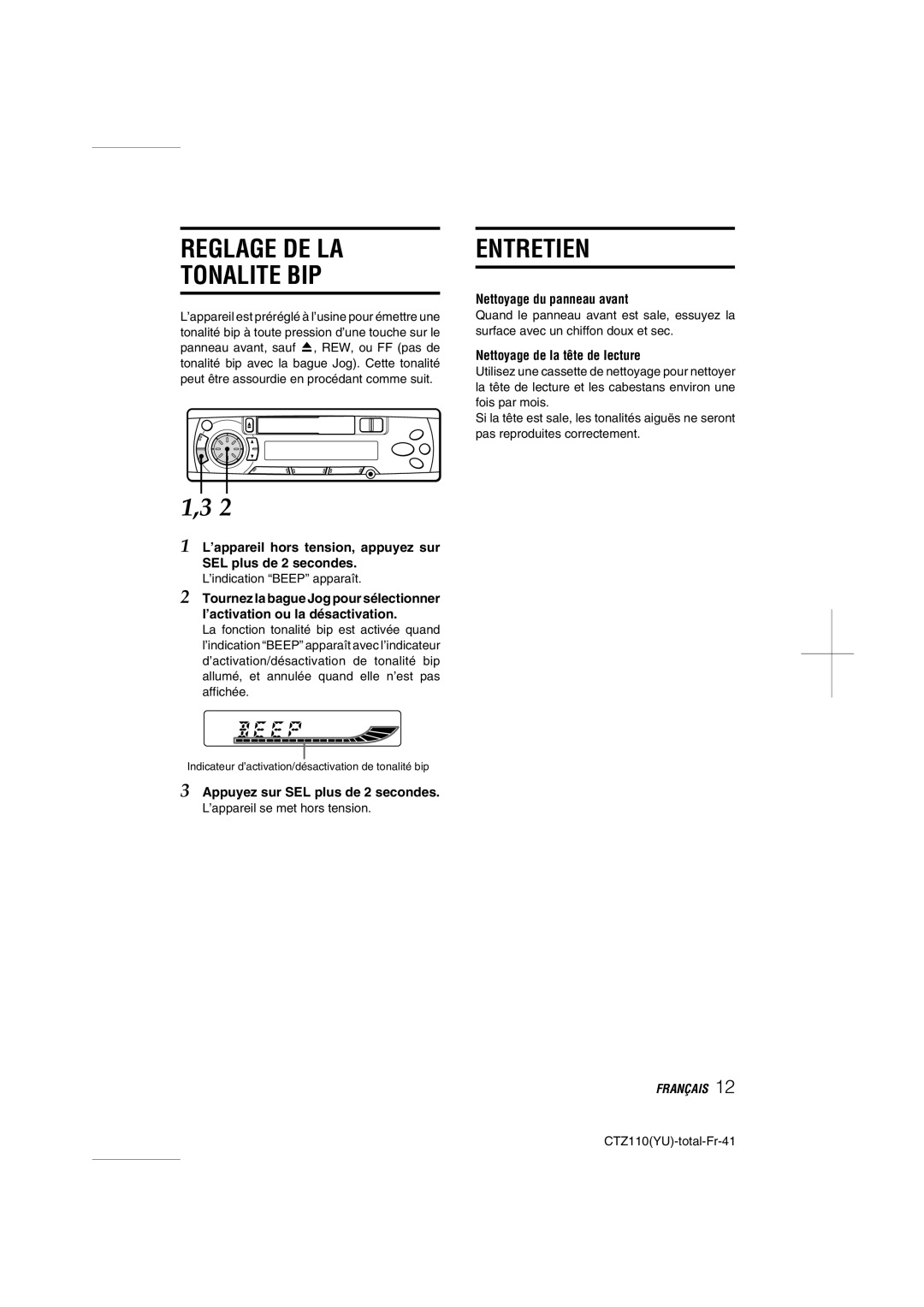 Aiwa CT-Z110 operating instructions Reglage DE LA Tonalite BIP, Entretien 