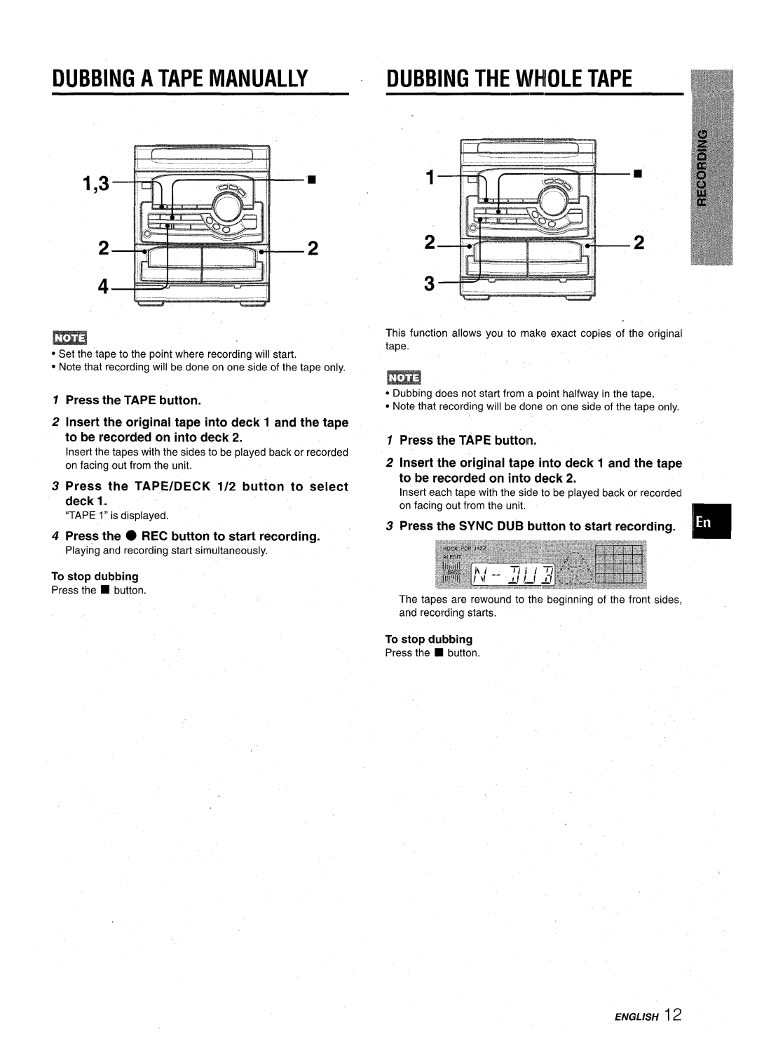 Aiwa CX-NA22 manual Dubbing a Tape Manually, Press the Sync DUB button to start recording, To stop dubbing 