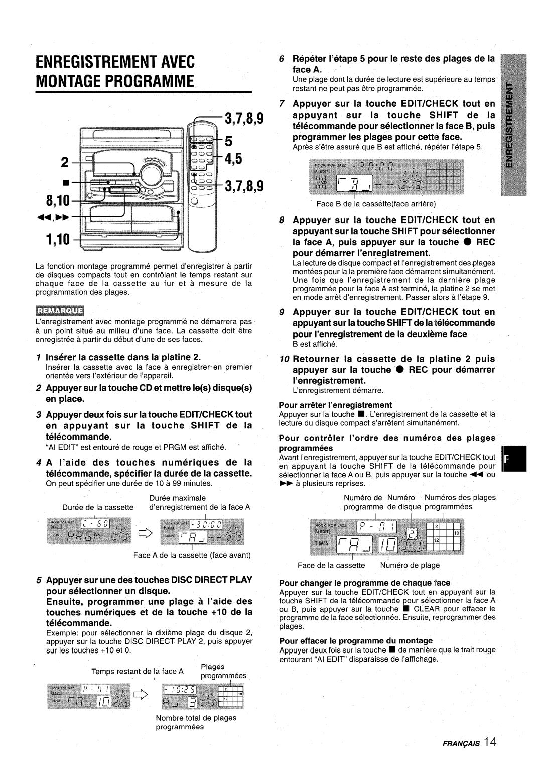 Aiwa CX-NA22 manual Enregistrement Avec Montage Programme, Repeter I’etape 5 pour Ie reste des plages de la face a 