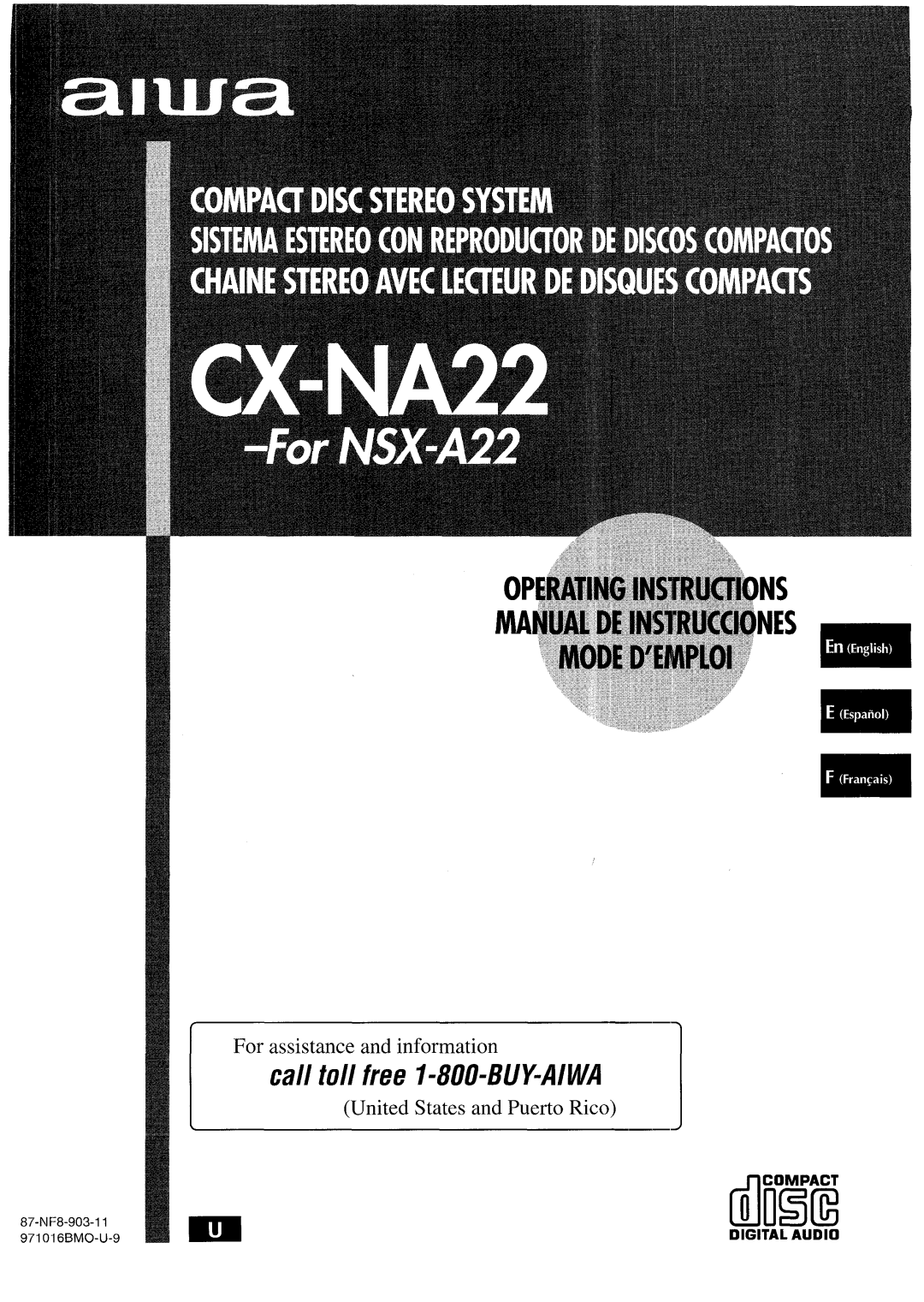 Aiwa CX-NA22 manual For assistance and information, United States and Puerto Rico, call toll free I-800-BUY=AIWA 
