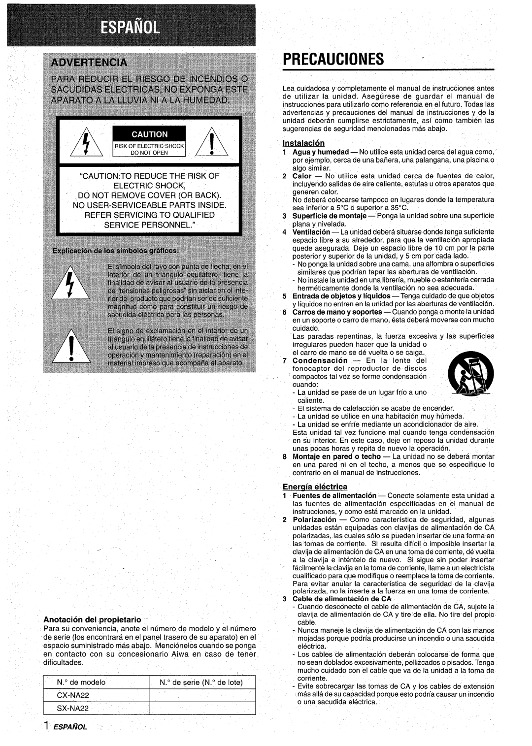 Aiwa CX-NA22 manual Precauciones, Anotacion del propietario, Instalacion, Eneraia electrica, Cable de alimentaci6n de CA 