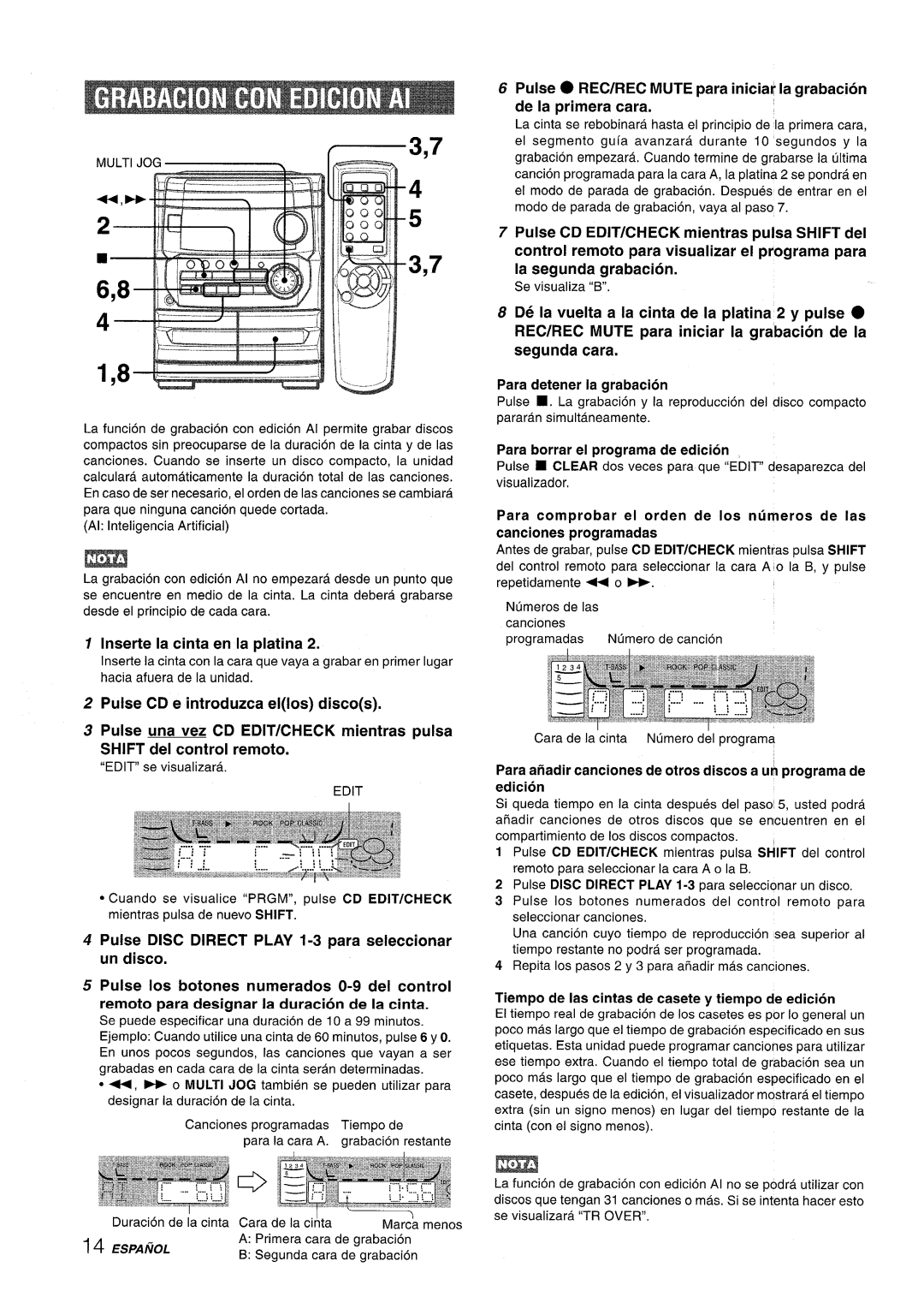 Aiwa CX-NA222 manual Inserte la cinta en la platina, Para borrar el programa de edition, Edit 