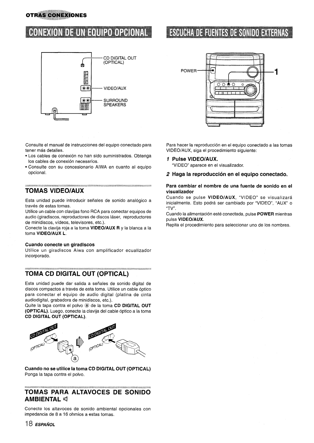 Aiwa CX-NA222 manual Pulse VIDEO/AUX, Haga la reproduction en el equipo conectado, Cuando conecte un giradiscos 