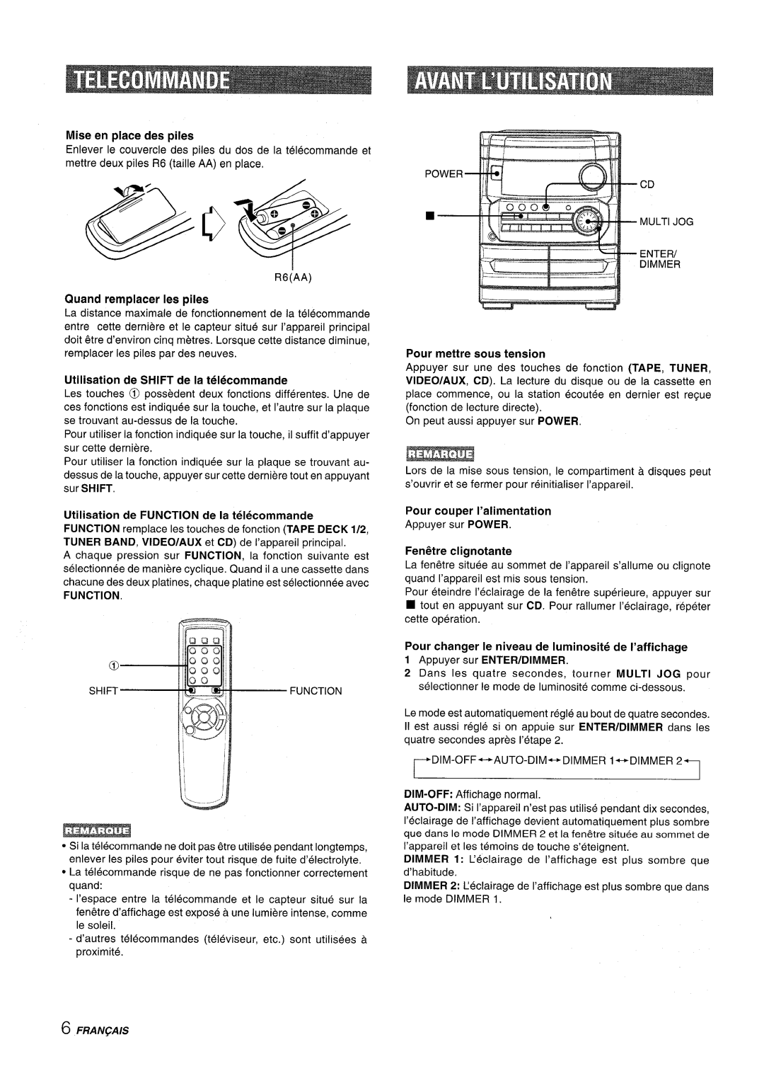 Aiwa CX-NA222 manual Mise en place des piles, Quand remplacer Ies piles, Utilisation de Shift de la telecommande 