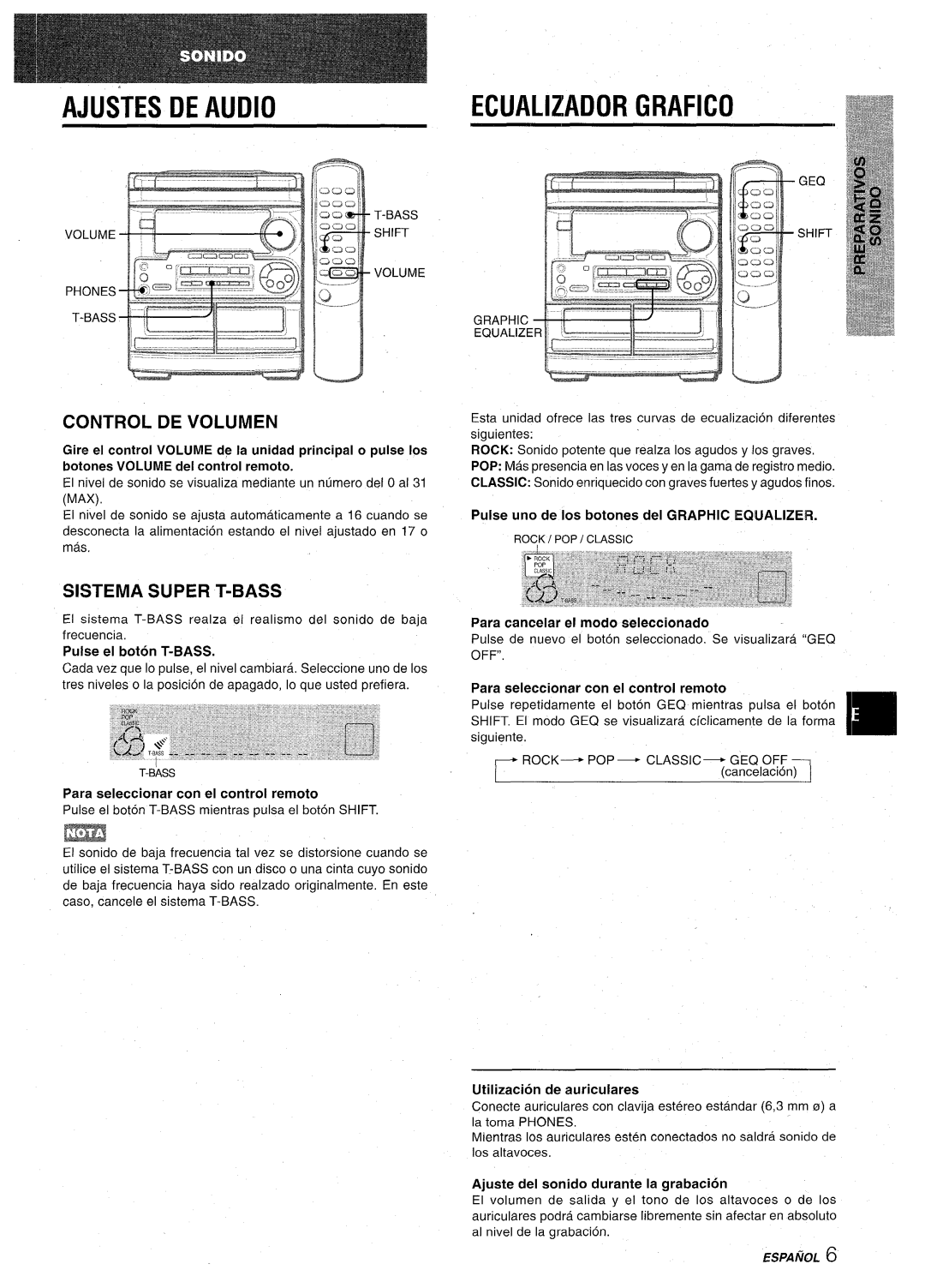 Aiwa CX-NA30 manual Ajustes DE Audio, Ecualizador Grafico, Control DE Volumen, Sistema Super T-BASS 