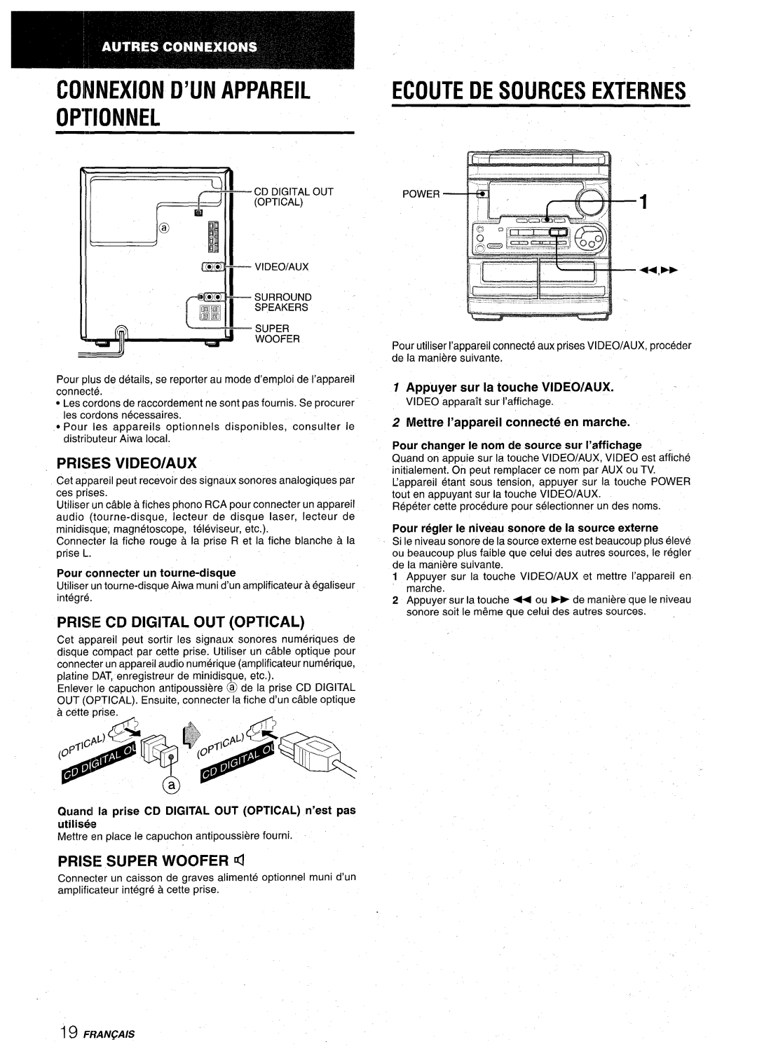 Aiwa CX-NA30 manual Connexion D’UN Appareil, Optionnel, Prises VIDEO/AUX, Prise CD Digital OUT Optical 