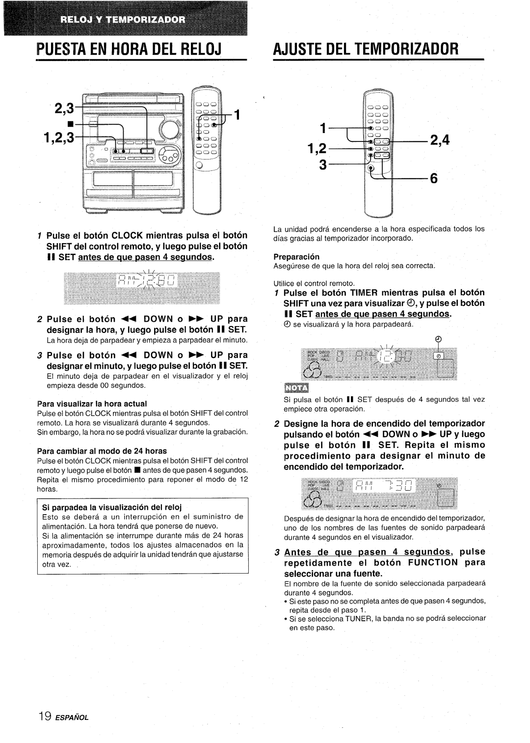 Aiwa CX-NA31 manual Puesta EN Hora DEL Reloj, SET antes de clue pasen 4 sewndos, Para visualizer la hors actual 