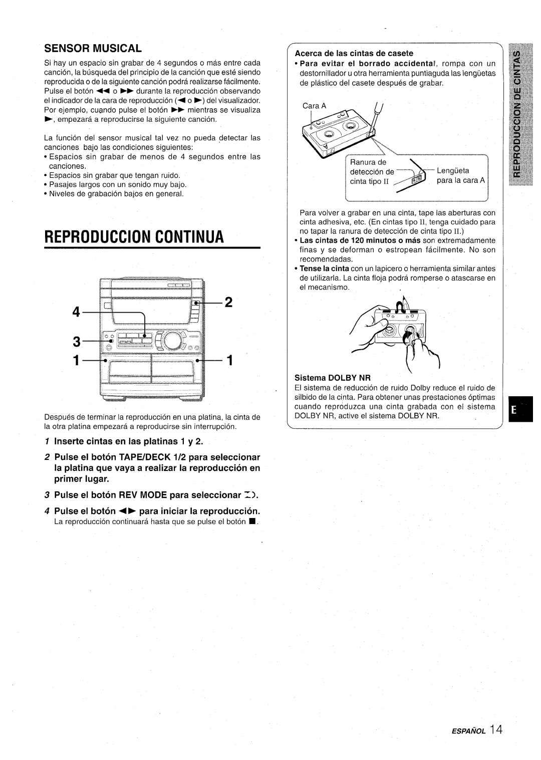 Aiwa CX-NA71 manual Reproduction Continua, Sensor Musical, Acerca de Ias cintas de casele, Sistema Dolby NR 