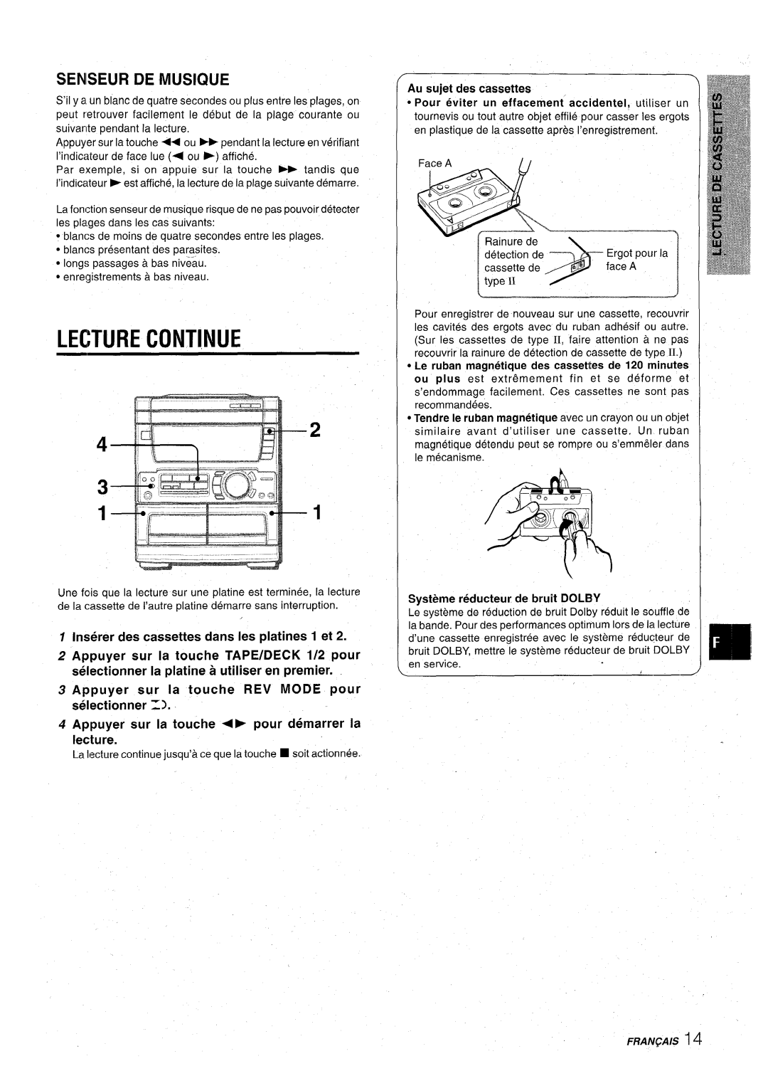 Aiwa CX-NA71 manual Lecture CONTI,NUE, Seniseur DE Musique, Le ruban magnetique des cassettes de 120 minutes 