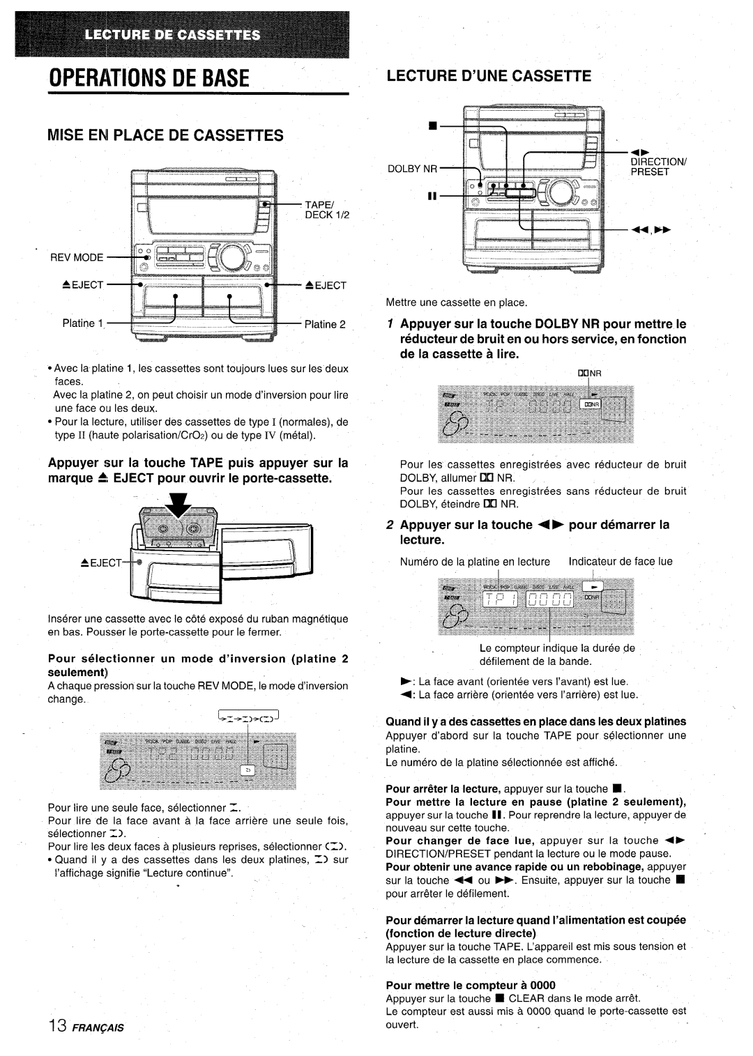 Aiwa CX-NA71 manual Mise En Place De Cassettes, LECTURE D’UNE CASSErTE, Appuyer sur la touche + F pour demarrer la lecture 