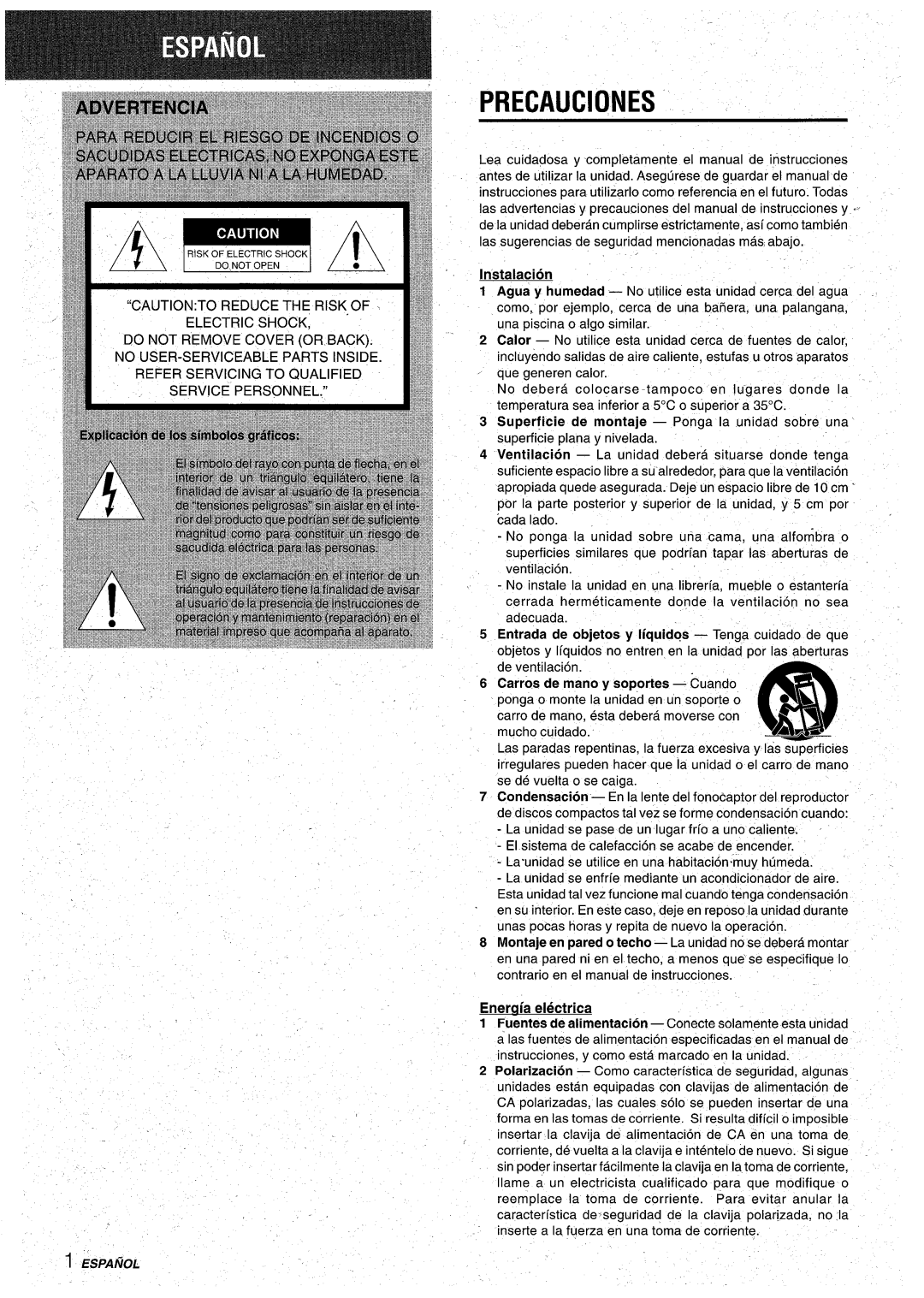 Aiwa CX-NA92 manual Precauciones, Eneraia electrica, Instalacion, Una piscina o algo similar, Montaje 