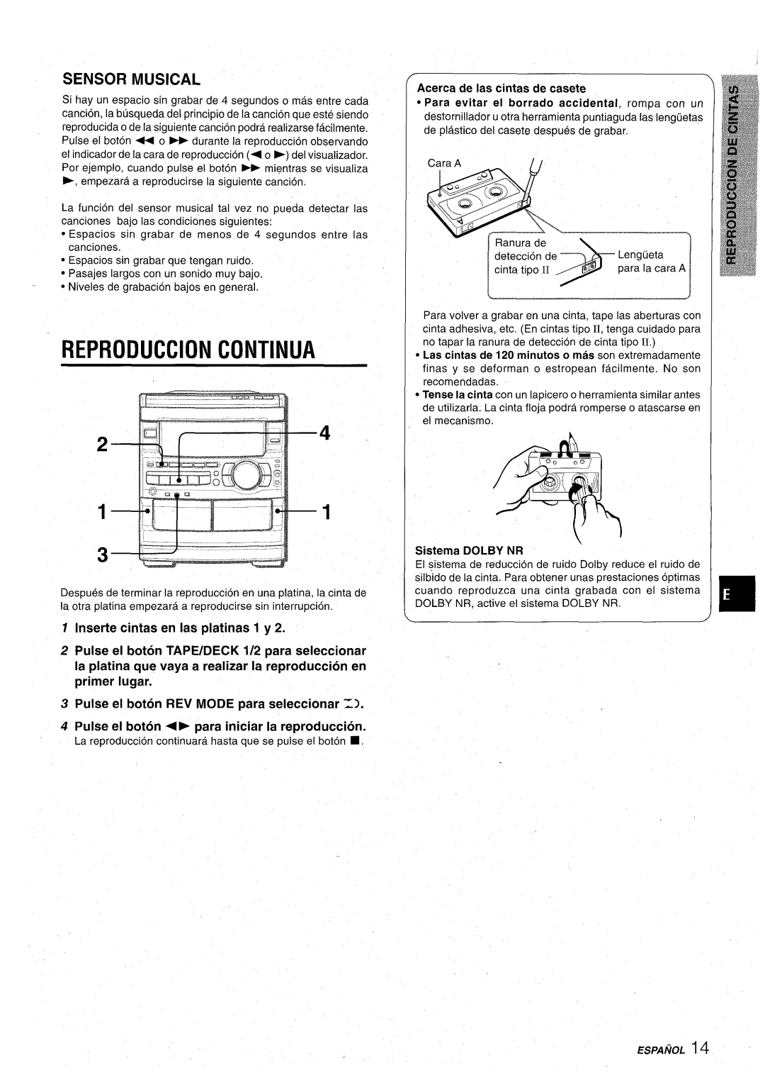 Aiwa CX-NA92 manual Reproduction Continua, t 3 ~C -“, Sensor Musical, lnserte cintas en Ias platinas 1 y, Sistema DOLBY NR 