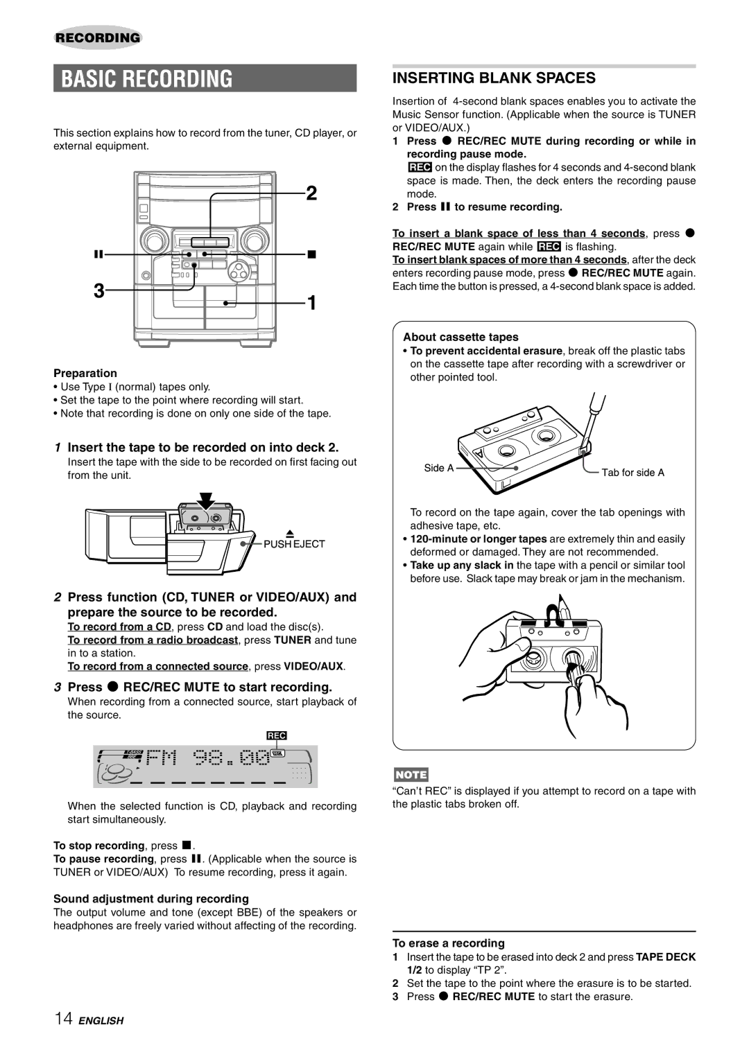 Aiwa CX-NAJ54 manual Basic Recording, Inserting Blank Spaces, Insert the tape to be recorded on into deck 