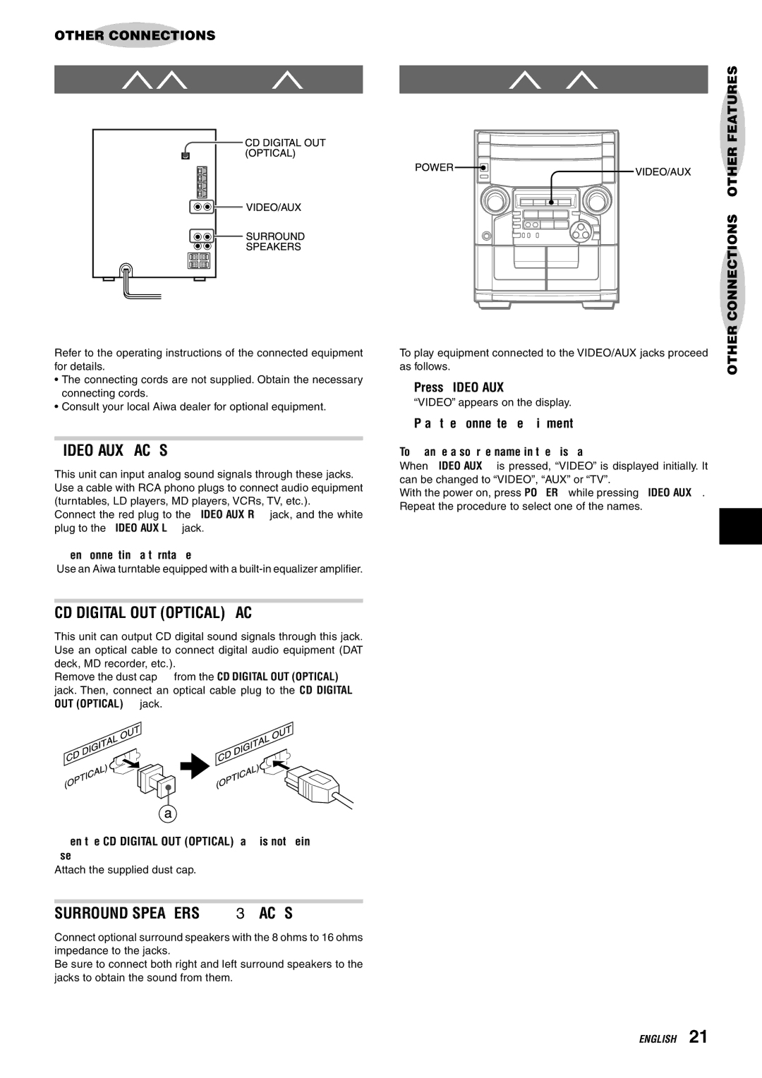 Aiwa CX-NAJ54 manual Connecting Optional Equipment, VIDEO/AUX Jacks, CD Digital OUT Optical Jack, Surround Speakers 3 Jacks 