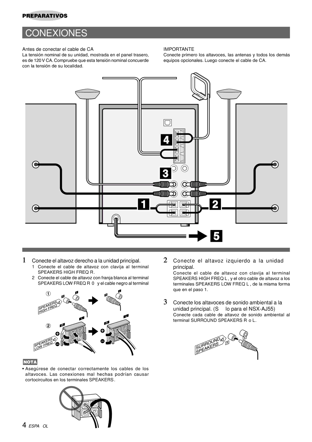 Aiwa CX-NAJ54 Conexiones, Conecte el altavoz derecho a la unidad principal, Antes de conectar el cable de CA, Importante 