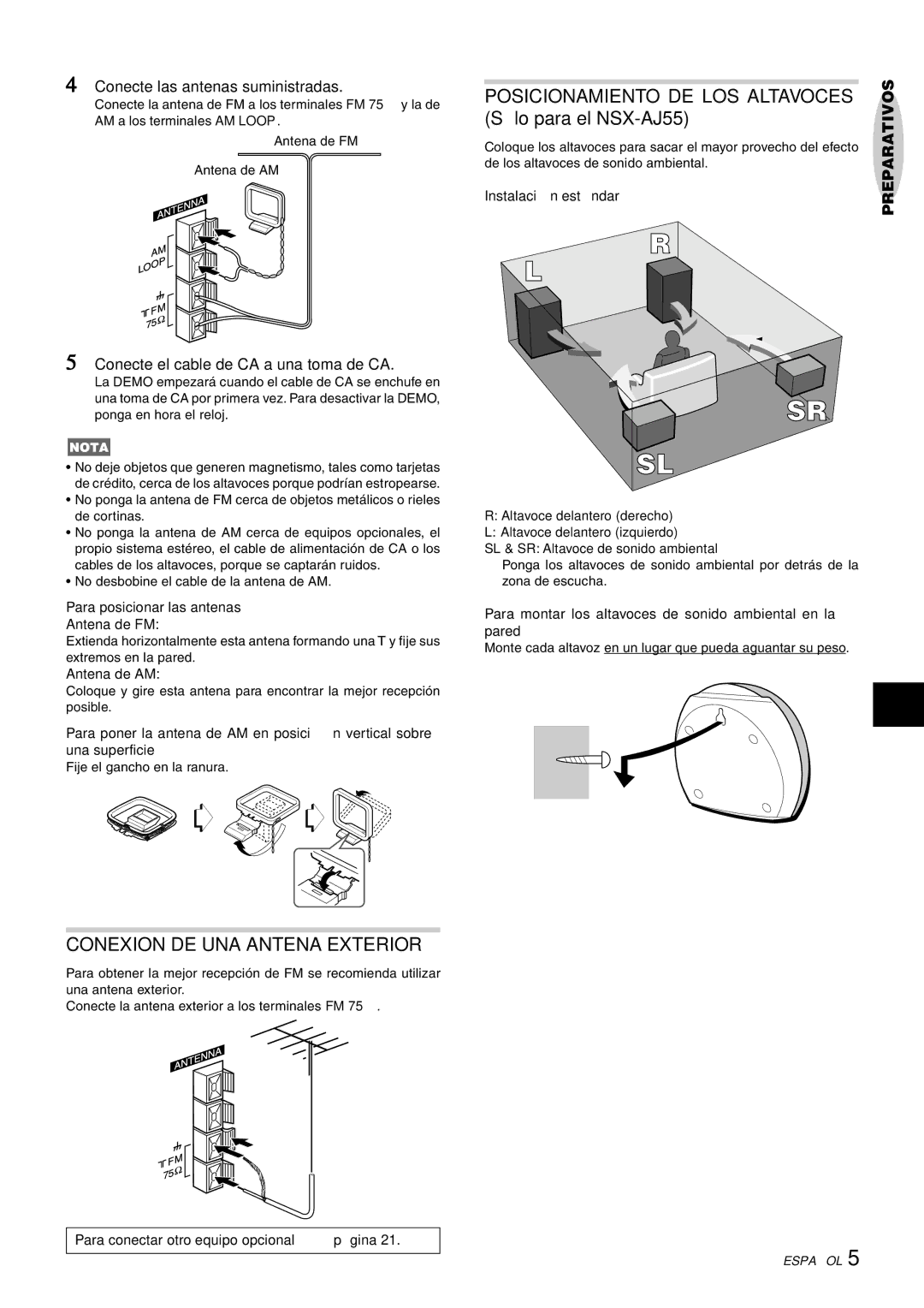 Aiwa CX-NAJ54 manual Conexion DE UNA Antena Exterior, Posicionamiento DE LOS Altavoces, Conecte las antenas suministradas 