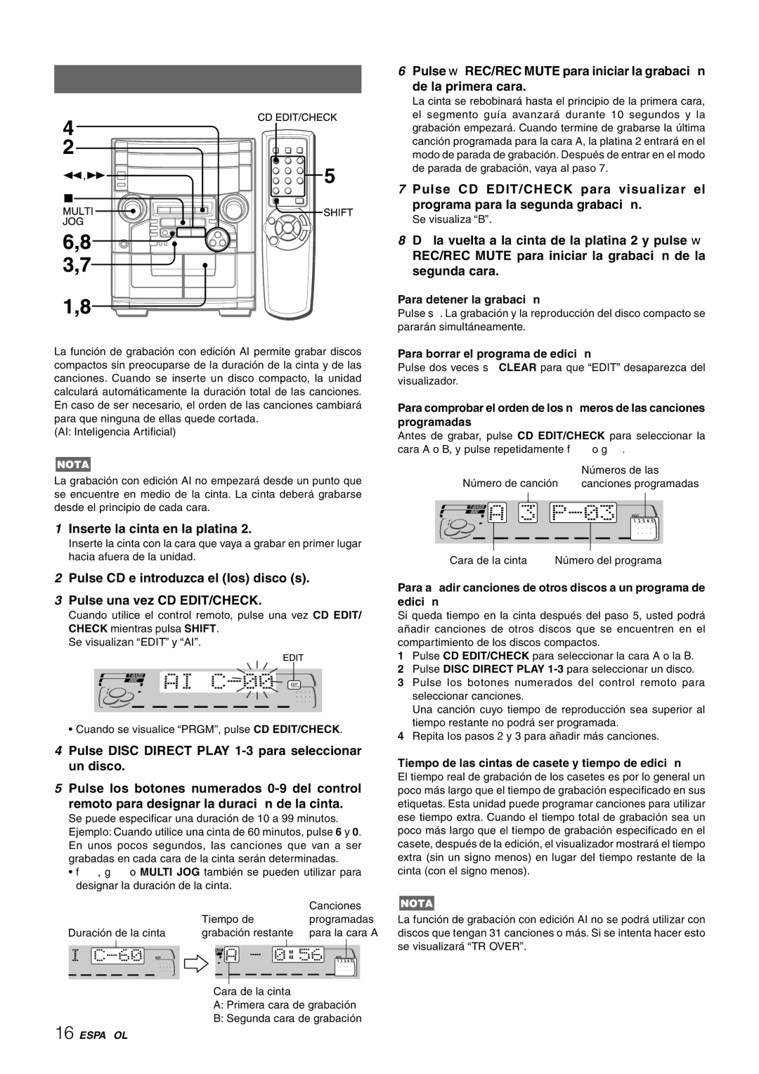 Aiwa CX-NAJ54 manual Grabacion CON Edicion AI, Inserte la cinta en la platina, Para detener la grabación 