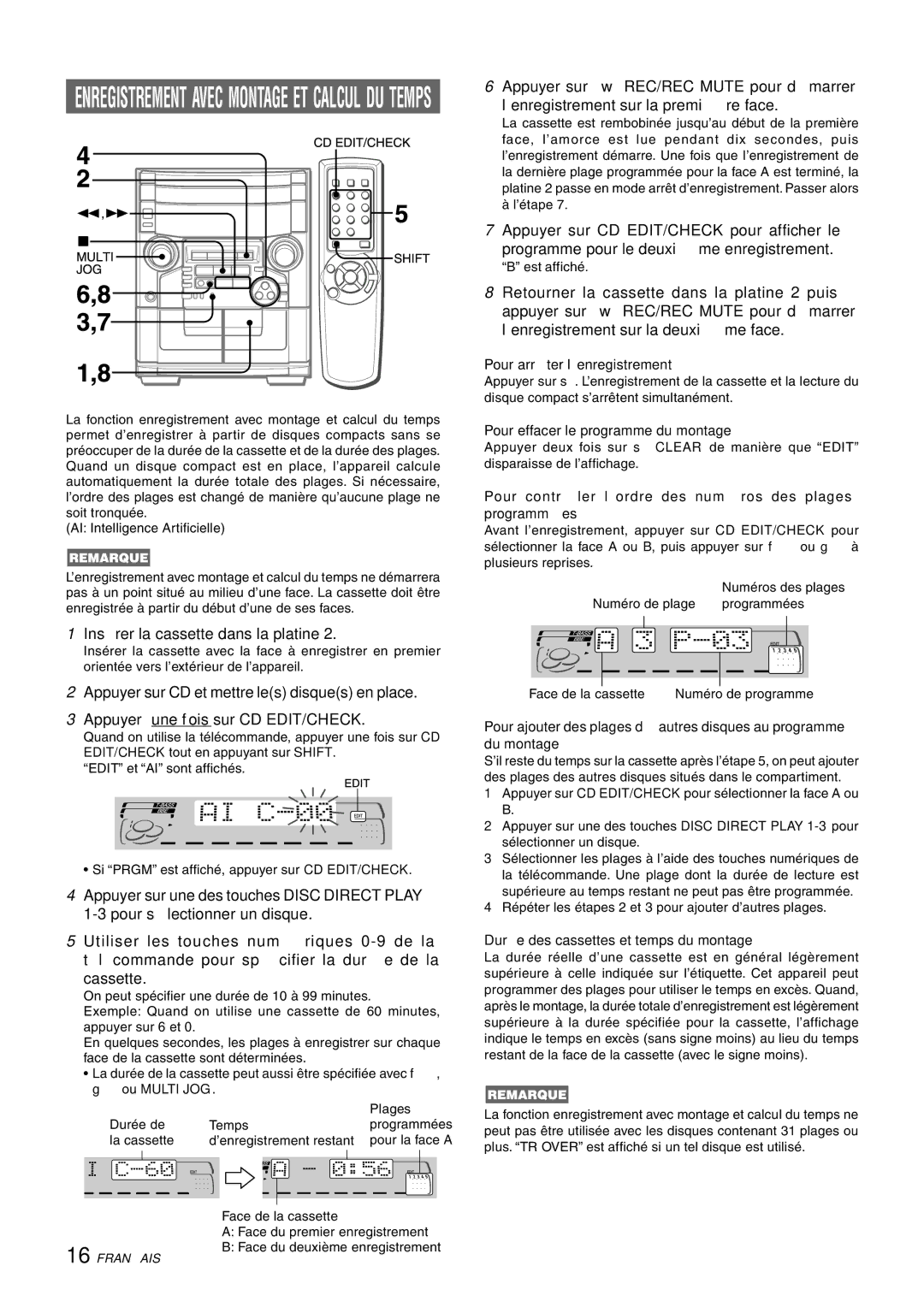 Aiwa CX-NAJ54 Insérer la cassette dans la platine, Pour arrêter l’enregistrement, Pour effacer le programme du montage 