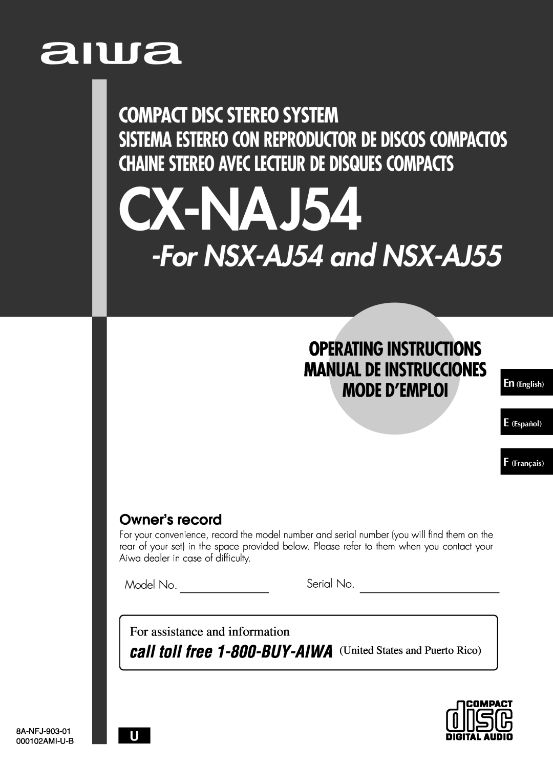 Aiwa CX-NAJ54 manual For assistance and information, United States and Puerto Rico, For NSX-AJ54and NSX-AJ55, Model No 
