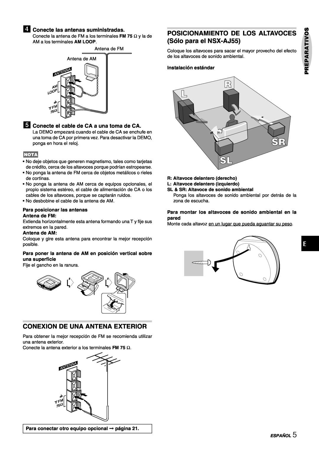 Aiwa CX-NAJ54 manual Conexion De Una Antena Exterior, Posicionamiento De Los Altavoces, Sólo para el NSX-AJ55, Antena de AM 