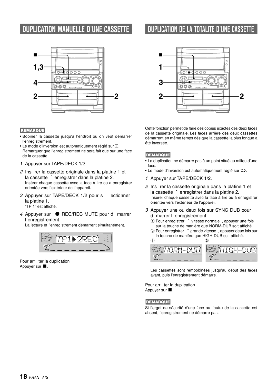 Aiwa CX-NHMT75 manual Appuyer sur TAPE/DECK 1/2 pour sélectionner La platine, Pour arrêter la duplication 