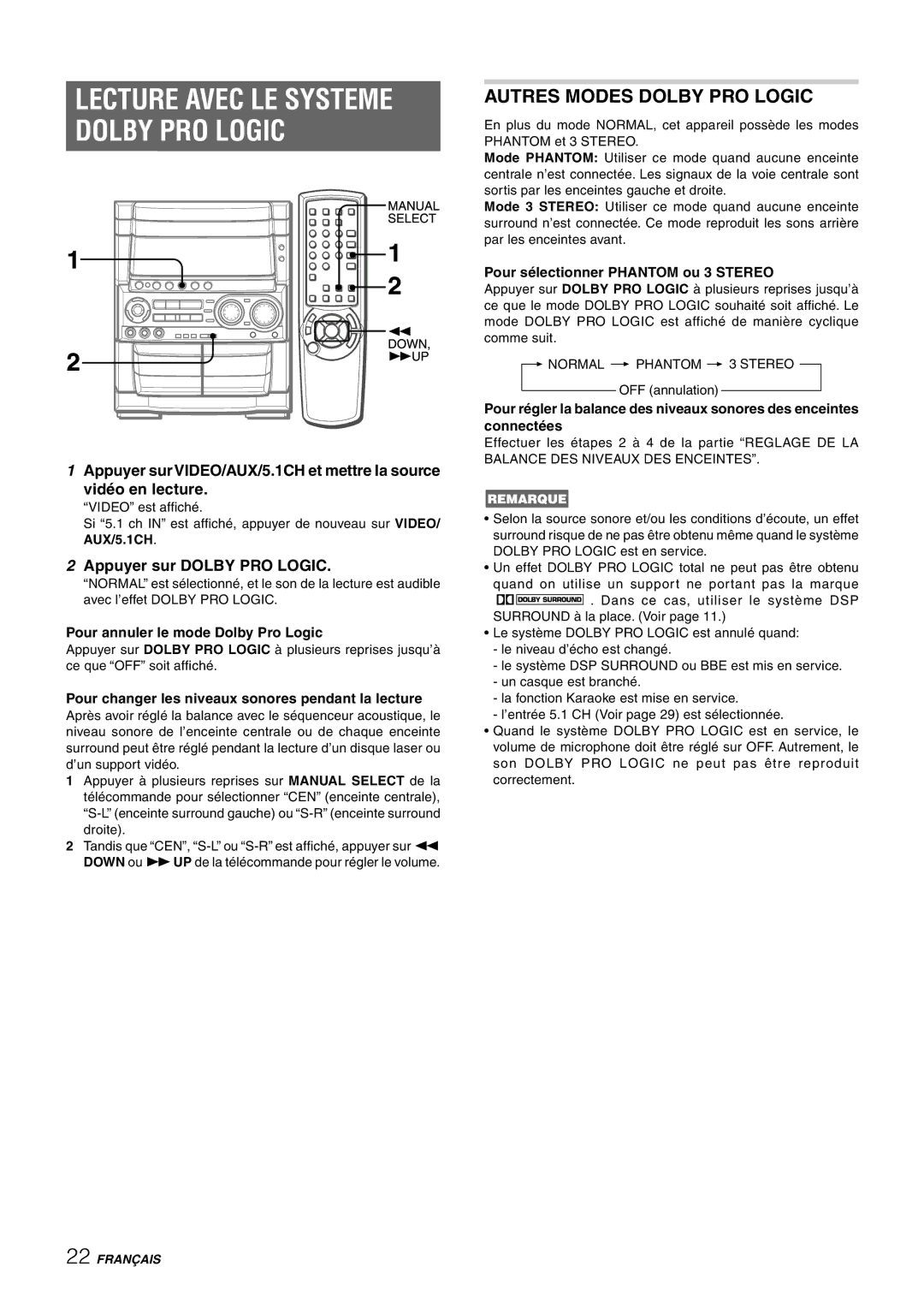 Aiwa CX-NHMT75 manual Lecture Avec LE Systeme Dolby PRO Logic, Autres Modes Dolby PRO Logic, Appuyer sur Dolby PRO Logic 