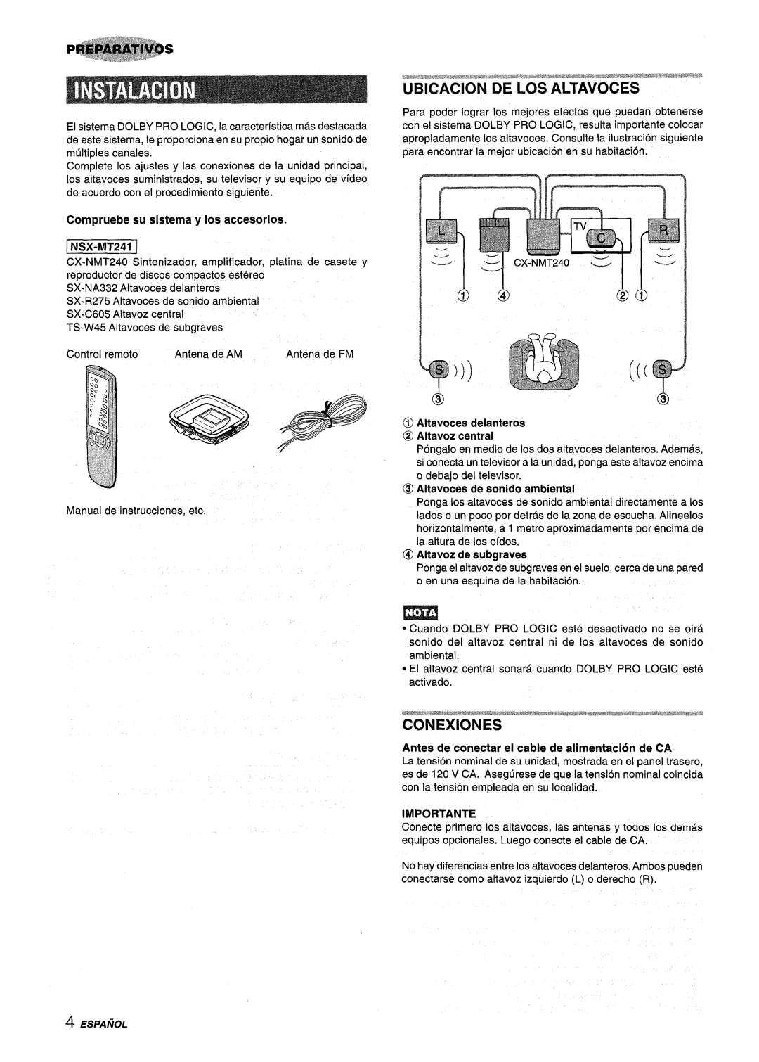 Aiwa CX-NMT240 @ Altavoces de sonido ambiental, Compruebe su sistema y Ios accesorios, @ Altavoz de subgraves, Importante 