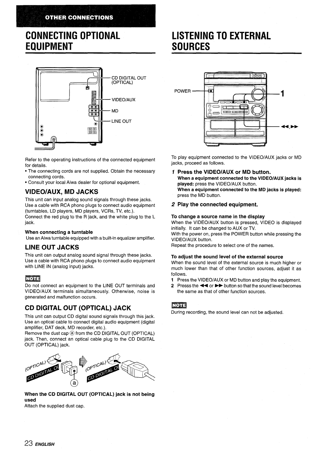 Aiwa CX-NMT50 manual Connecting Optional Equipment, Listening to External Sources, VIDEWAUX, MD Jacks, Line OUT Jacks 