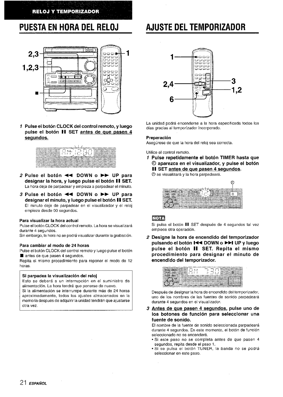 Aiwa CX-NMT50 manual Puesta EN Hora DEL Reloj, Ajuste DEL Temporizador, Para cambiar al modo de 24 horas 