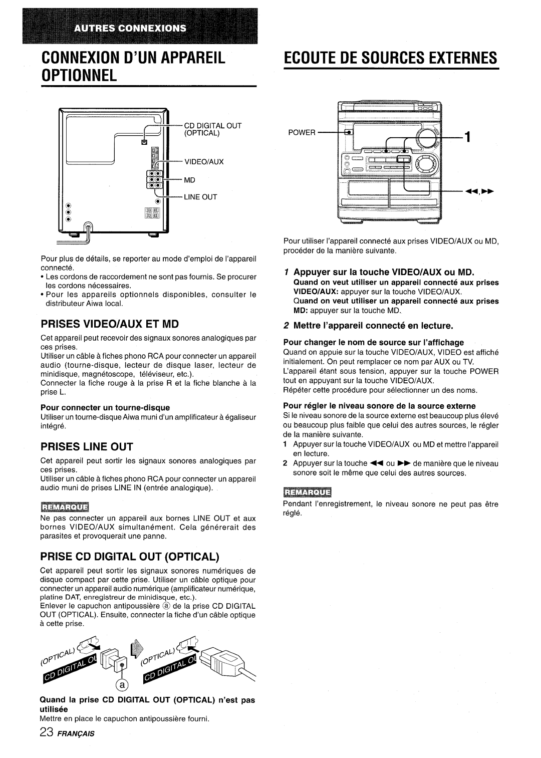 Aiwa CX-NMT50 manual Connexion D’UN Appareil Optionnel, Ecoute DE Sources Externes, Prises VIDEO/AUX ET MD, Prises Line OUT 