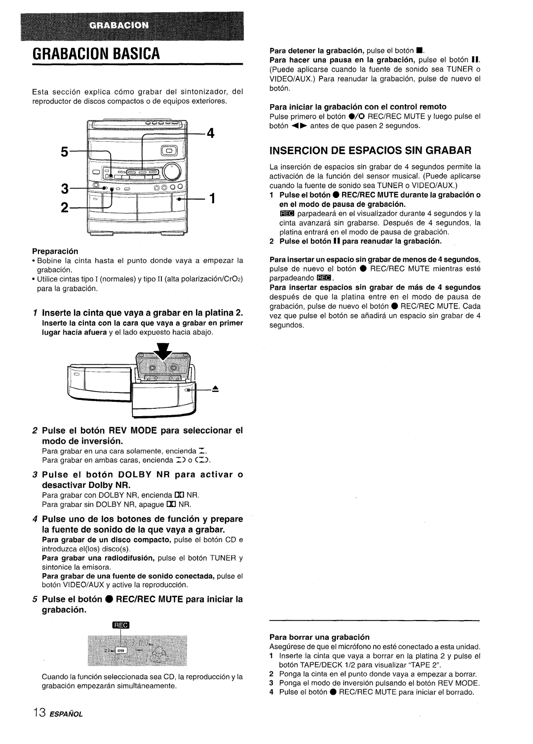 Aiwa CX-NV8000 Grabacion Basica, Insercion DE Espacios SIN Grabar, Pulse el boton REC/REC Mute para iniciar la grabacion 