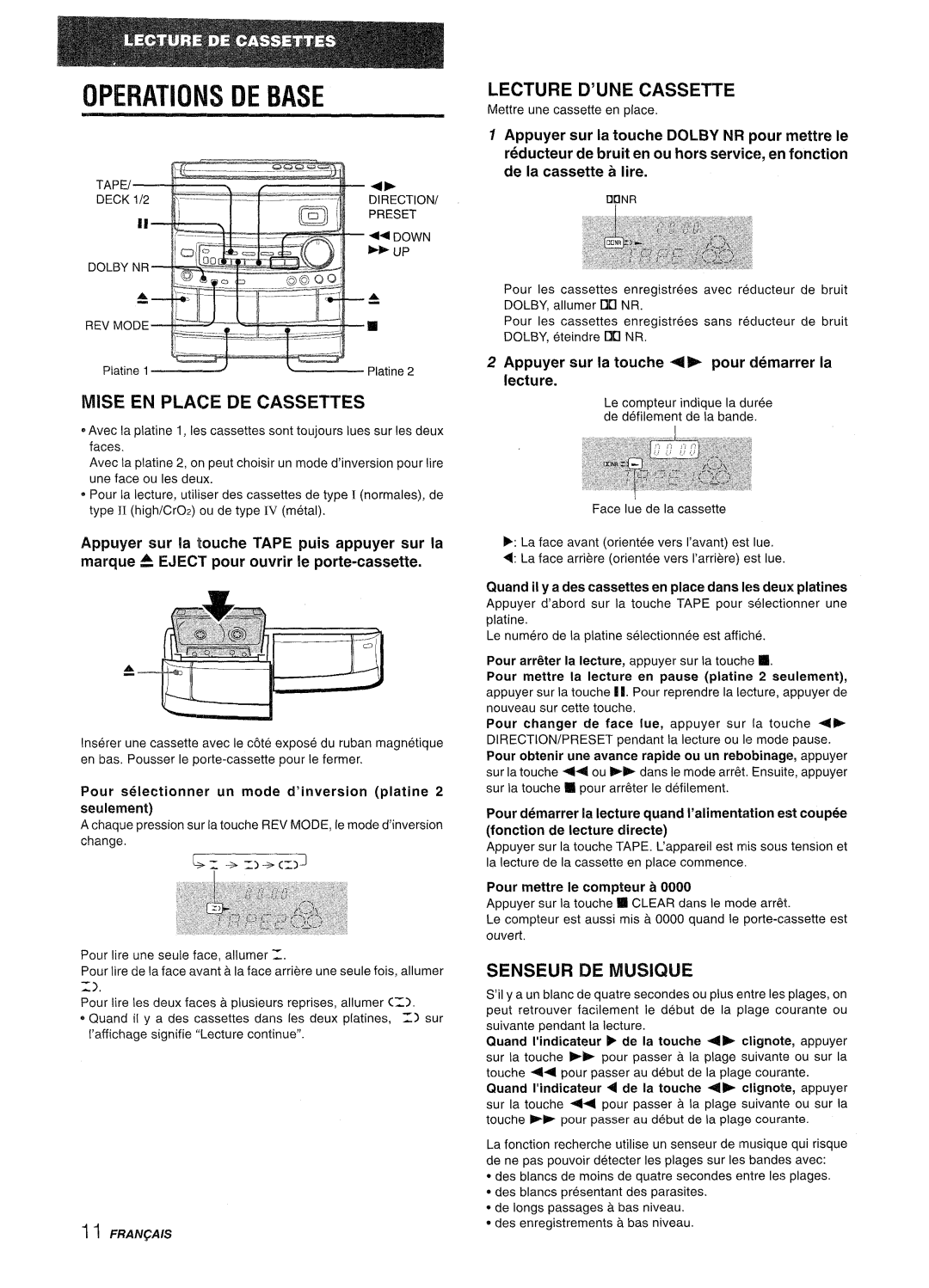 Aiwa CX-NV8000 manual Operations DE Base, Mise EN Place DE Cassettes, Lecture D’UNE Cassette, Senseur DE Musique 