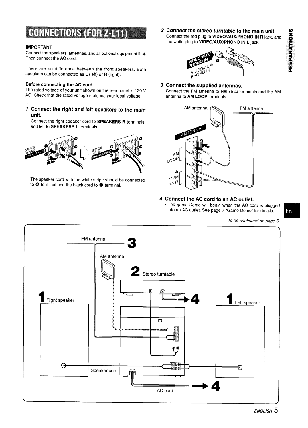 Aiwa CX-ZL10 manual Connect the stereo turntable to the main unit, Connect the supplied antennas 