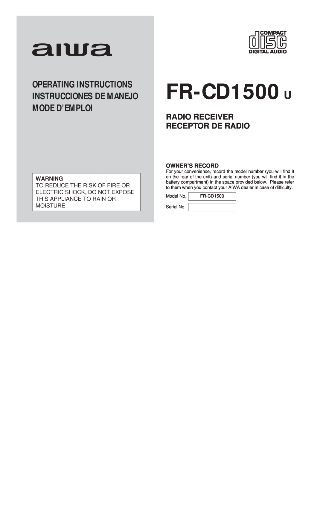 Aiwa manual Radio Receiver Receptor De Radio, Owner’S Record, FR-CD1500 U 