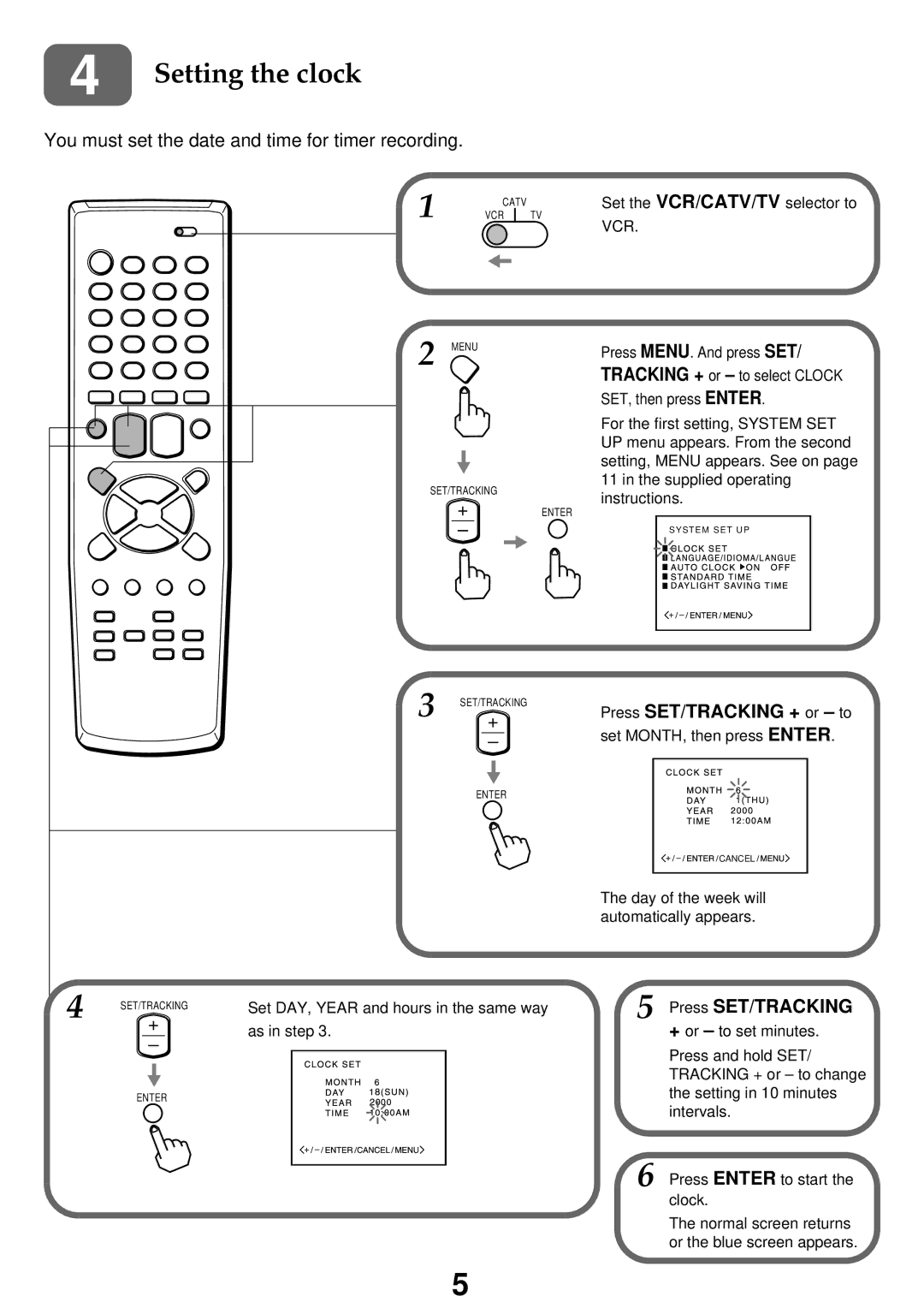 Aiwa HV-FX8100U operating instructions Setting the clock, Press SET/TRACKING + or to 