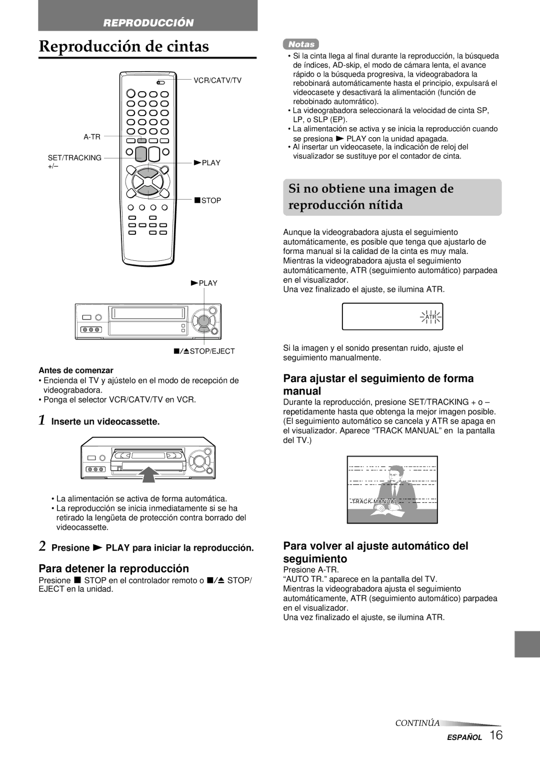 Aiwa HV-FX8100U Reproducción de cintas, Si no obtiene una imagen de reproducción nítida, Para detener la reproducció n 