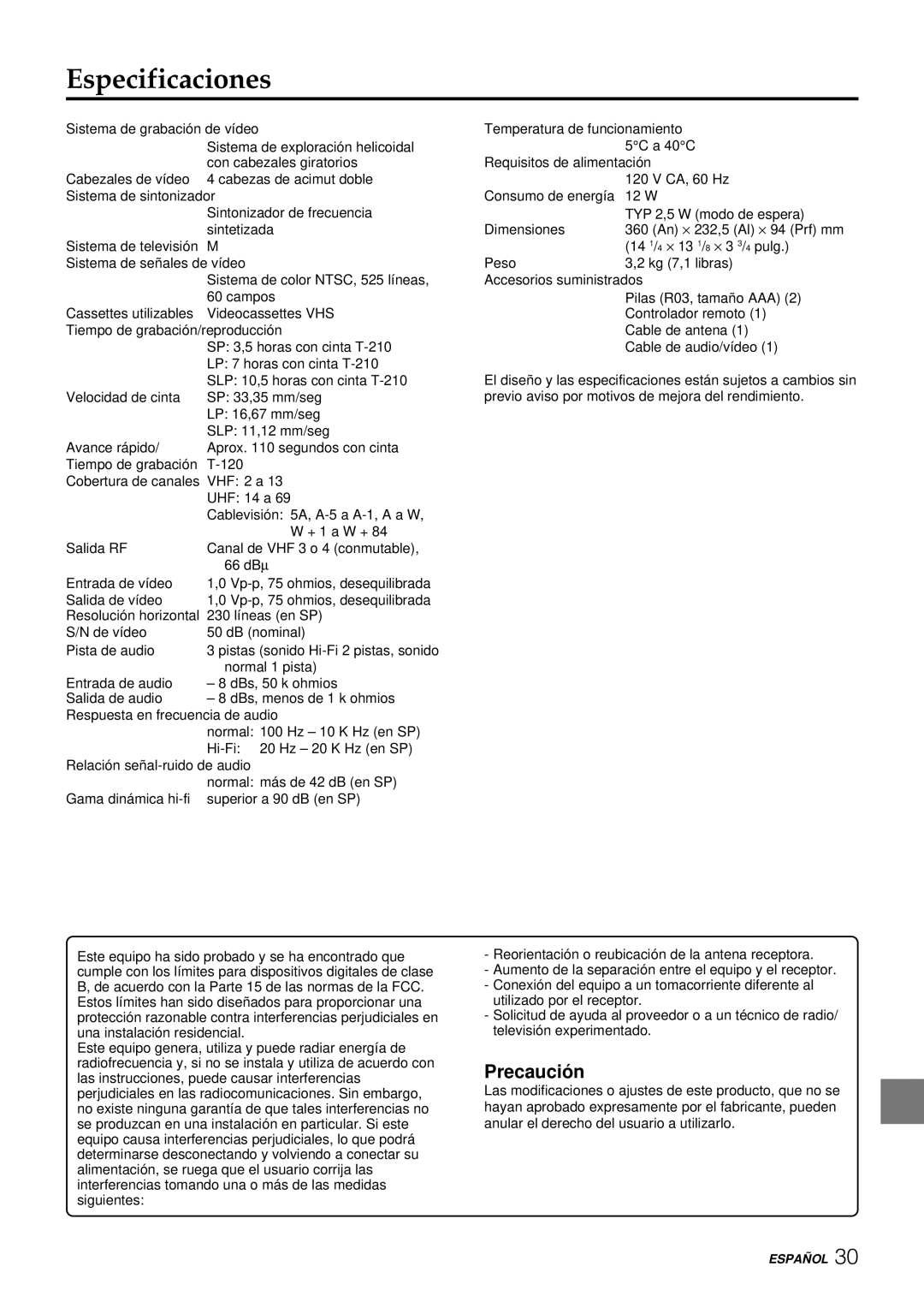 Aiwa HV-FX8100U operating instructions Especificaciones, Precaució n 