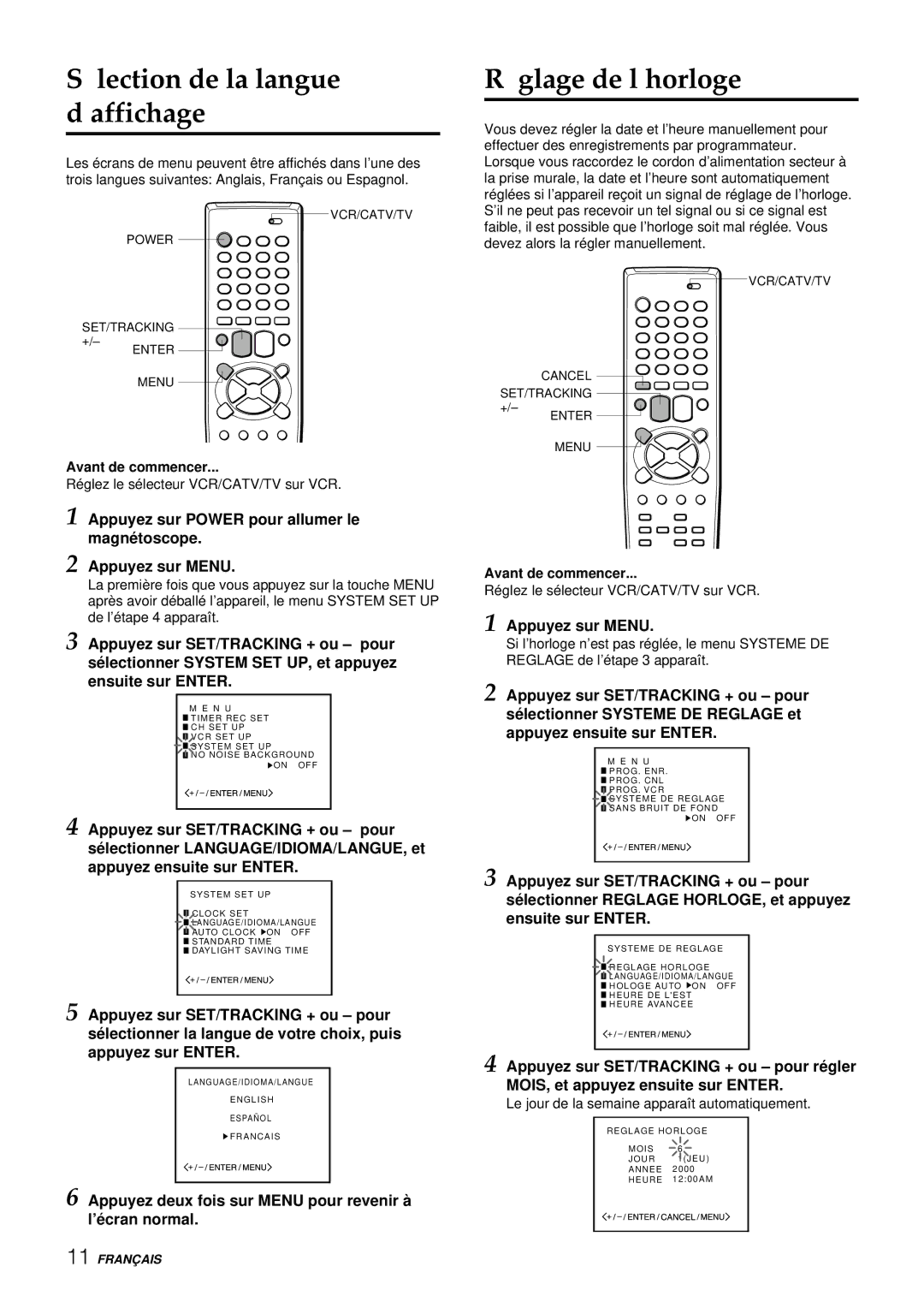 Aiwa HV-FX8100U operating instructions Appuyez deux fois sur Menu pour revenir à l’é cran normal, Avant de commencer 