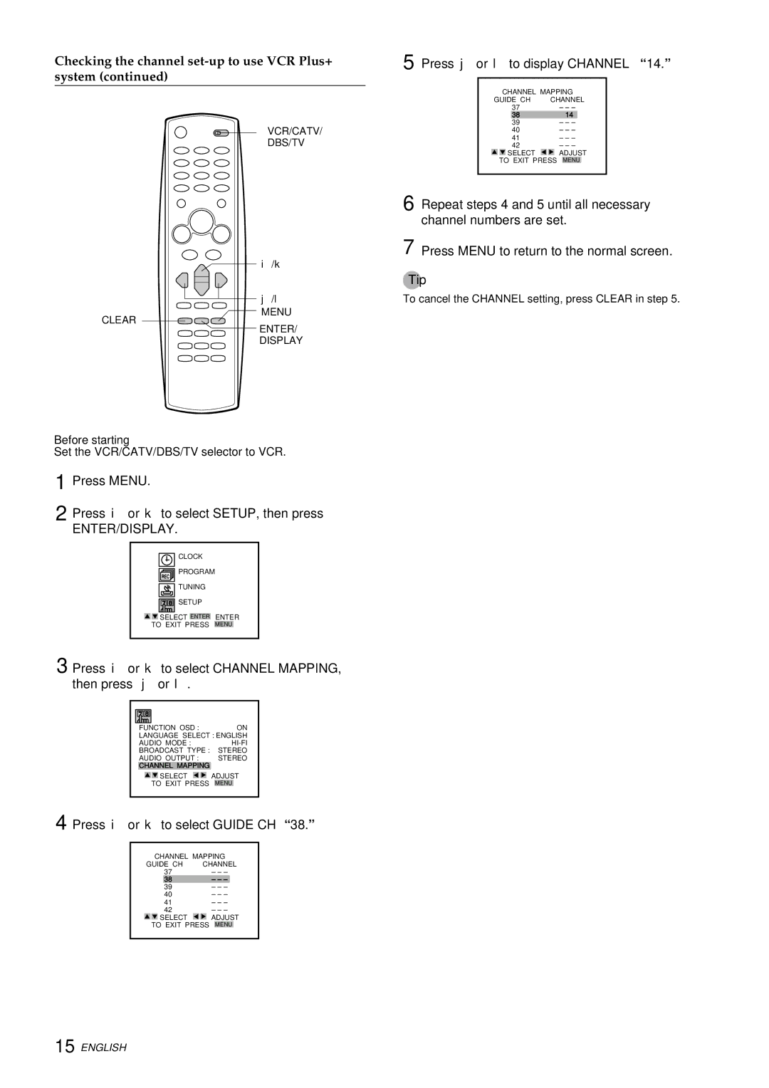 Aiwa HV-FX9000U Press Menu Press i or k to select SETUP, then press, Press i or k to select Guide CH, Channel Mapping 