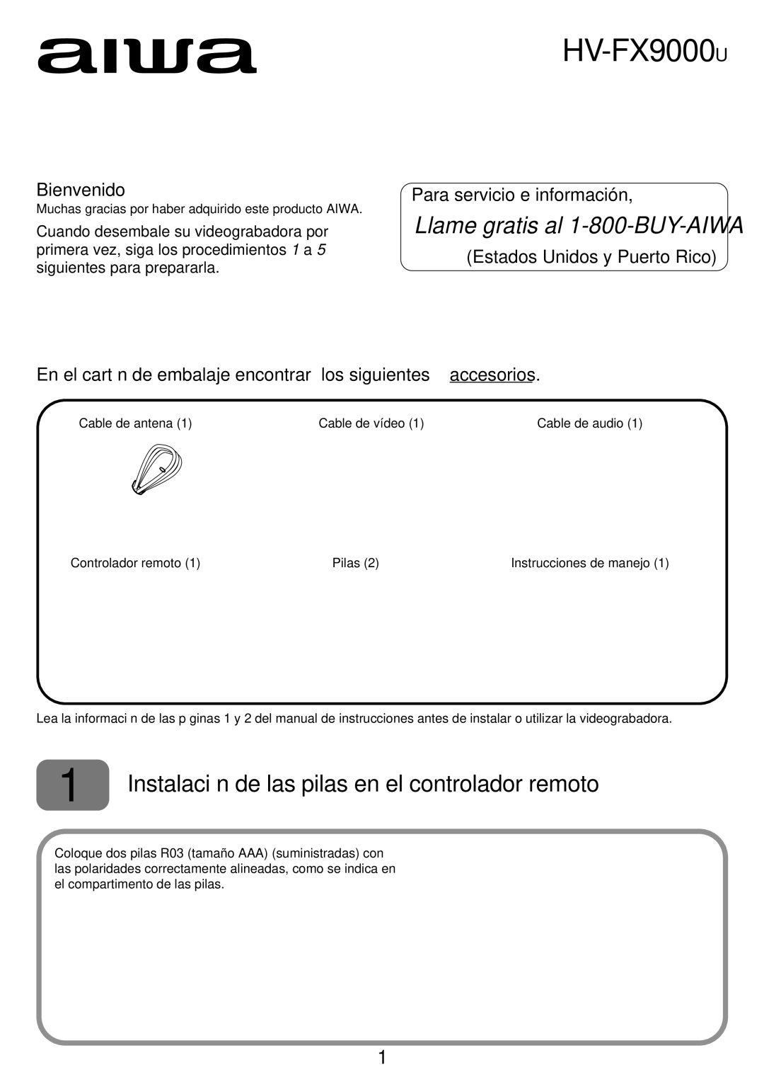 Aiwa HV-FX9000U Instalación de las pilas en el controlador remoto, Bienvenido, 8A-JFC-903-01 000115ATO-YX 