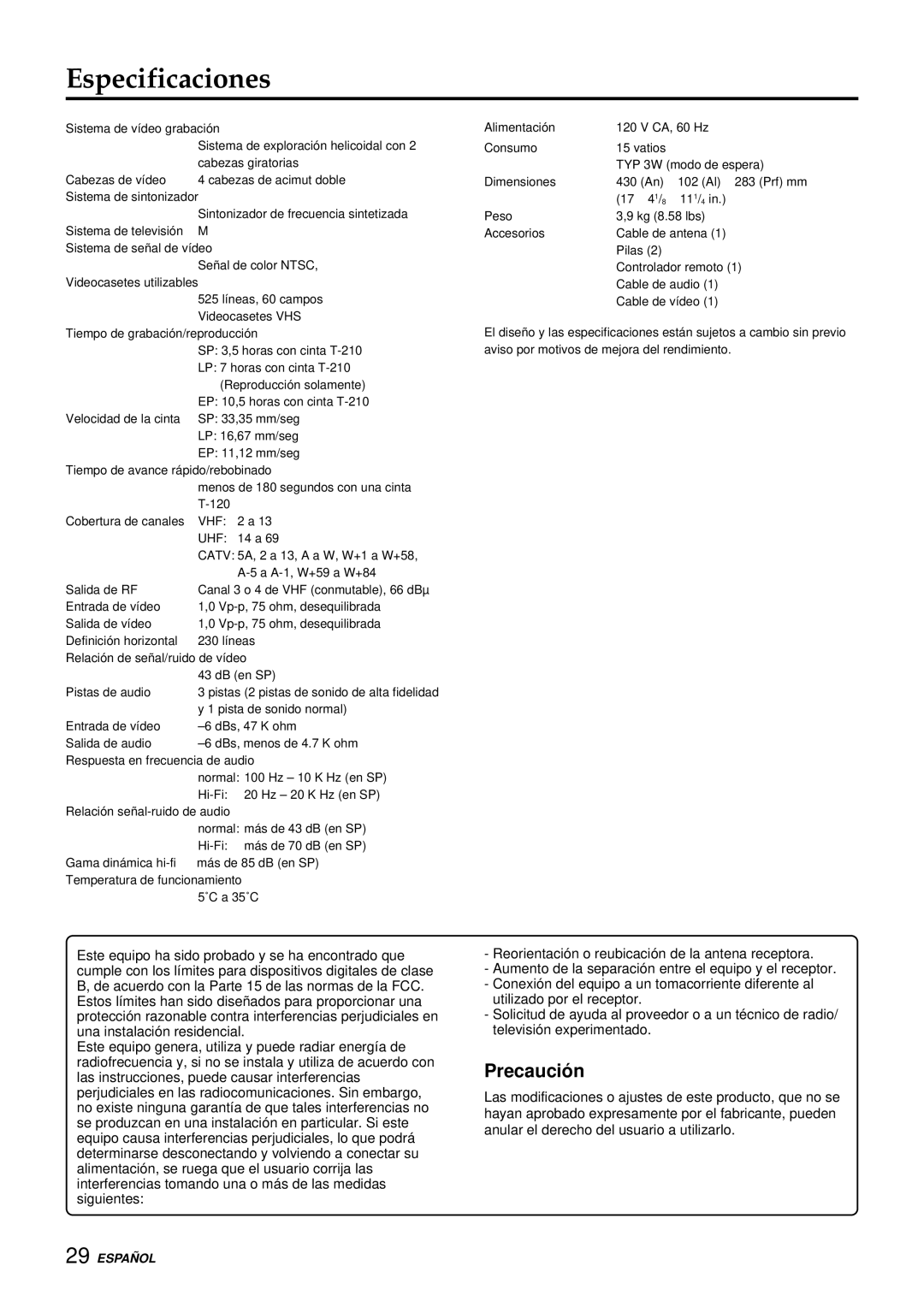 Aiwa HV-FX9000U operating instructions Especificaciones, Precaució n 