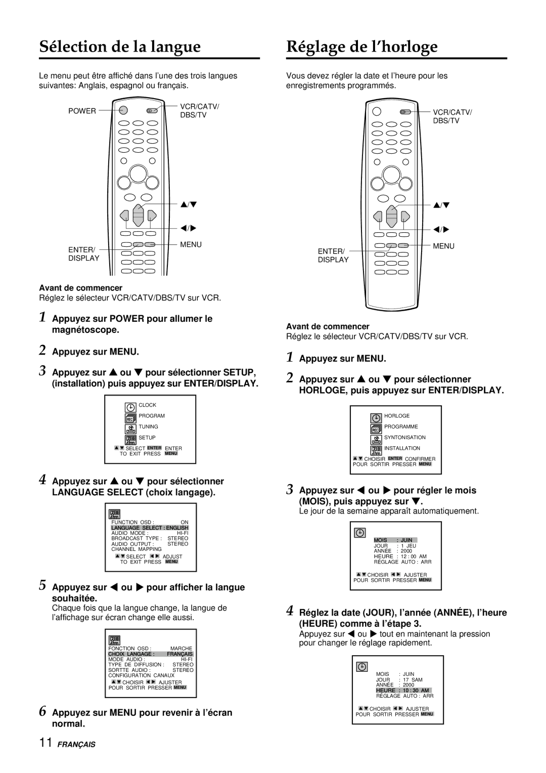 Aiwa HV-FX9000U Appuyez sur j ou l pour afficher la langue souhaité e, Appuyez sur Menu pour revenir à l’é cran normal 