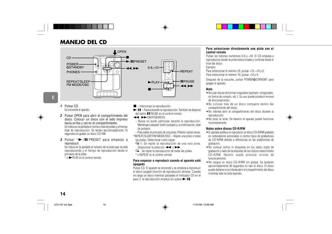 Aiwa LCX-107 Manejo DEL CD, Para empezar a reproducir cuando el aparato está apagado, Notas sobre discos CD-R/RW 