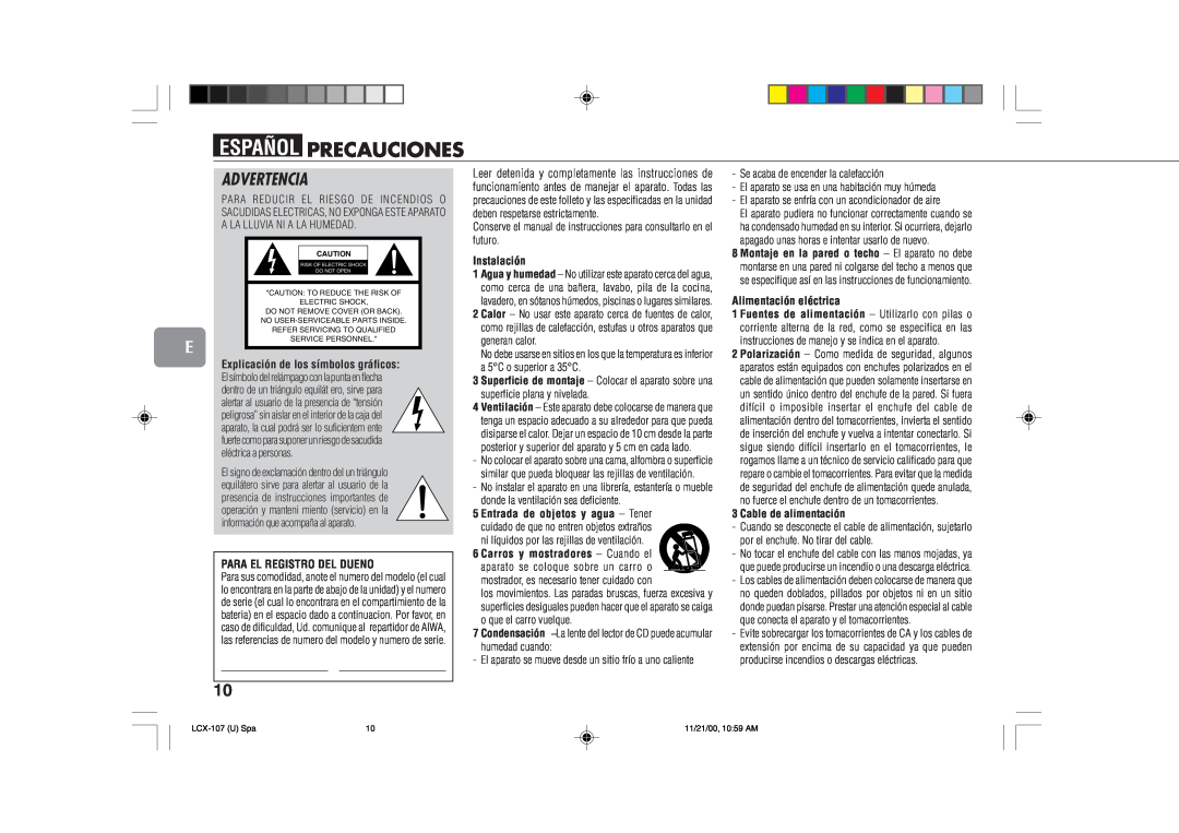 Aiwa LCX-107 Español Precauciones, Advertencia, Para El Registro Del Dueno, Instalación, Alimentación eléctrica 