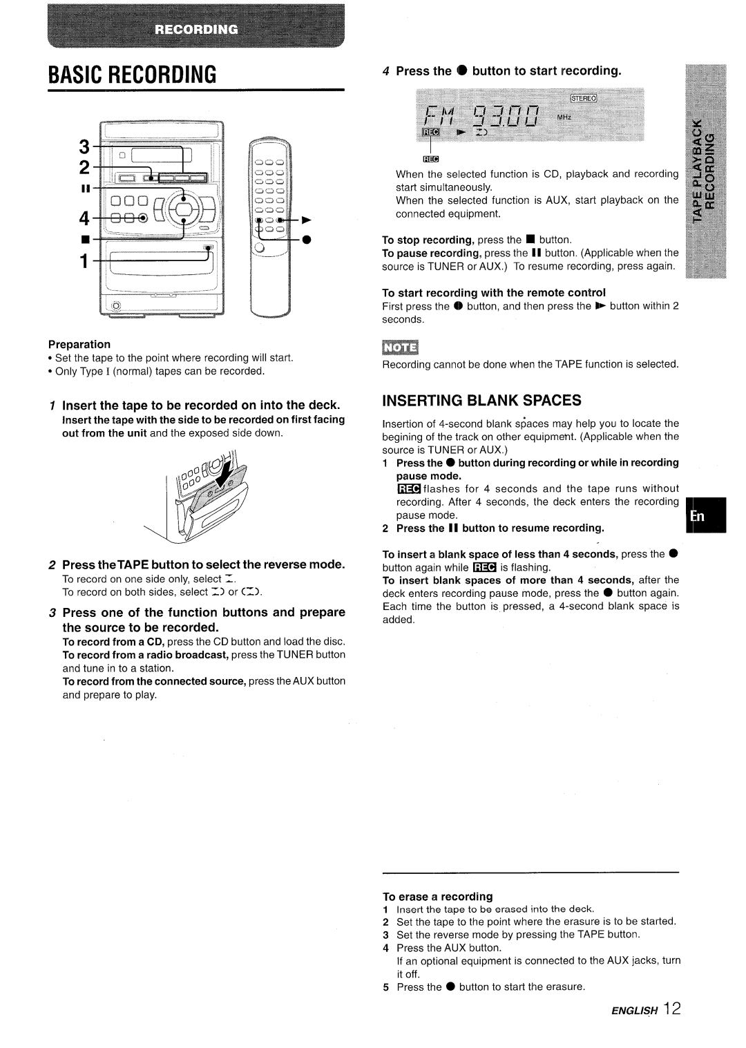 Aiwa LCX-350 manual Basic Recording, Inserting Blank Spaces, Insert the tape to be recorded on into the deck 