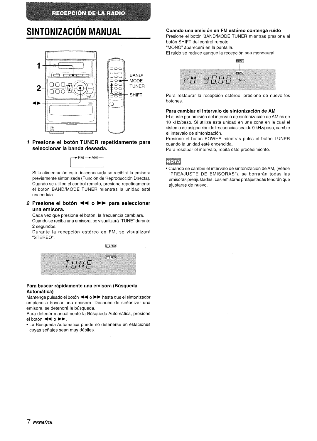 Aiwa LCX-350 manual Sintonizacion Manual, Presione el boton 4 0 para seleccionar una emisora 