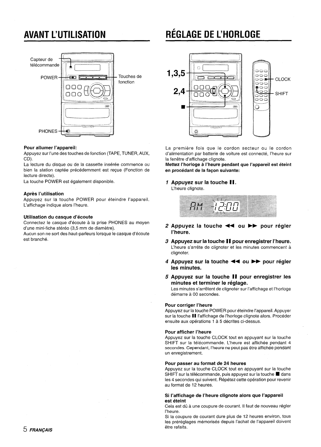 Aiwa LCX-350 manual Avant L’UTILISATION Reglage DE Lhorloge, Apres I’utilisation, Appuyez sur la touche 